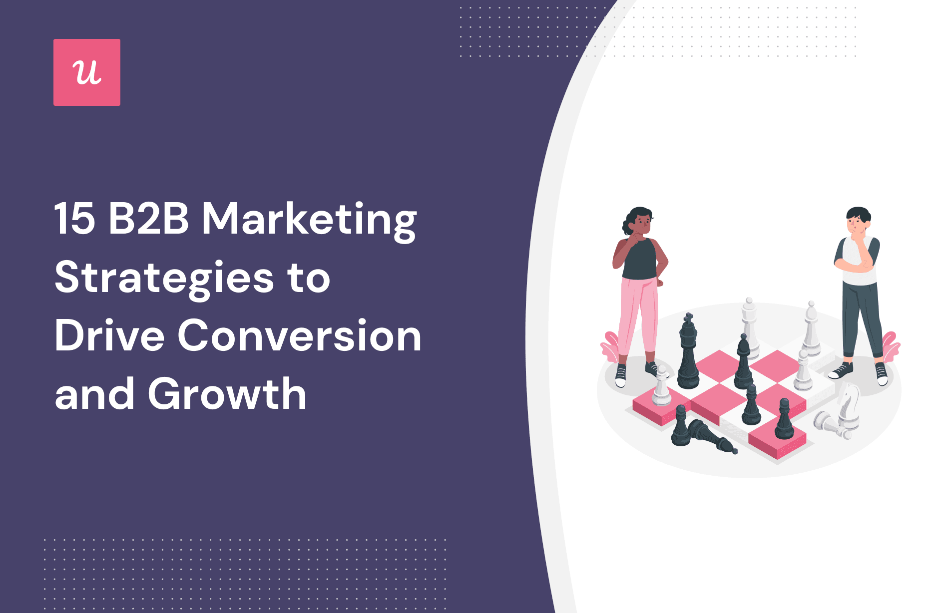 B2B - Top Strategies Revealed