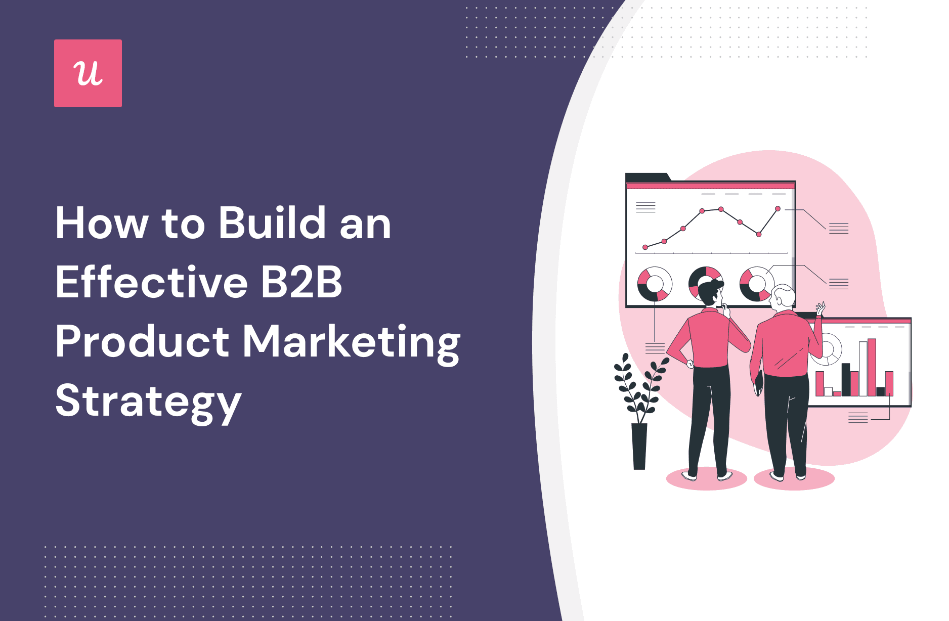How to Build an Effective B2B Product Marketing Strategy cover