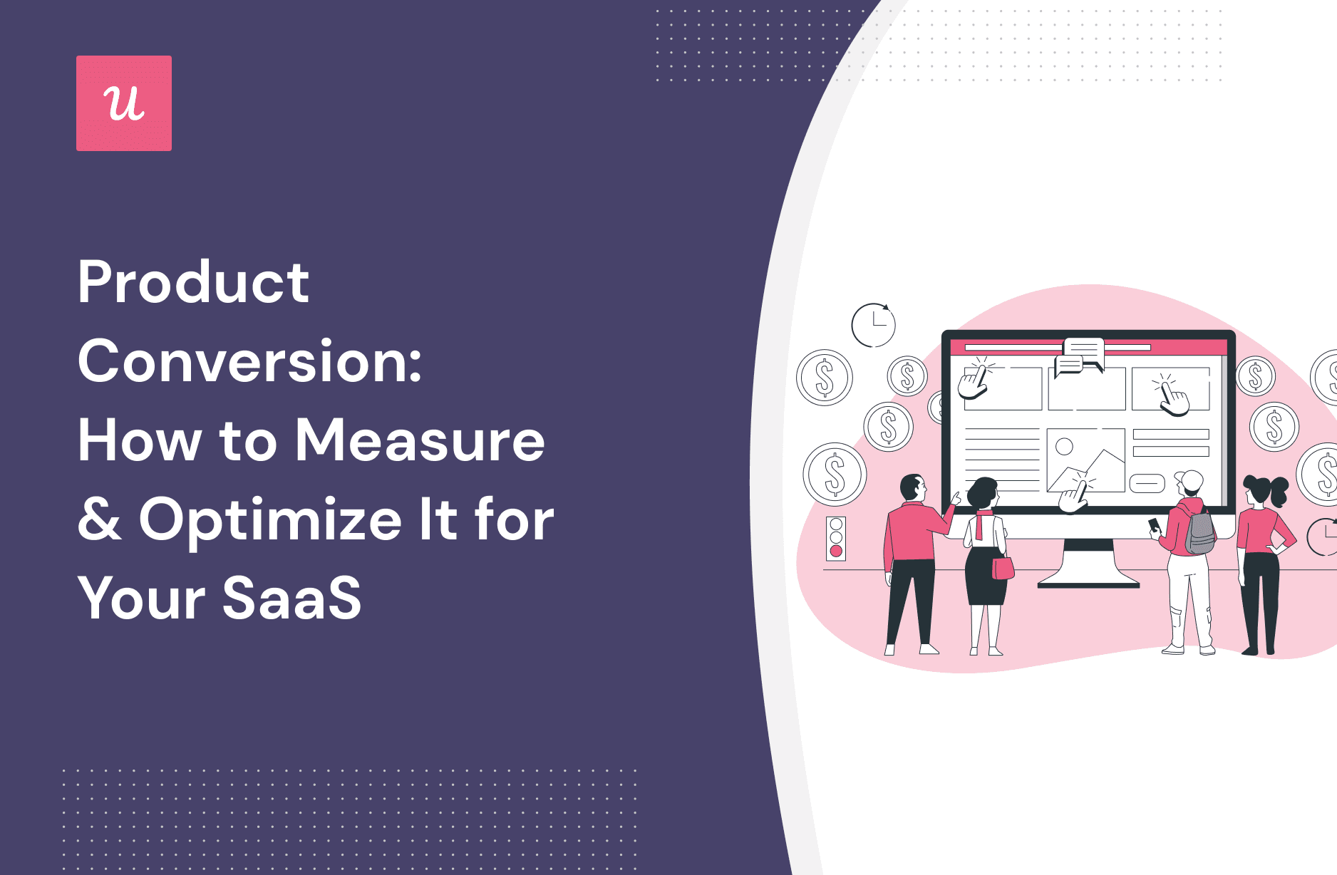 Product Conversion: How To Measure & Optimize It for Your SaaS cover