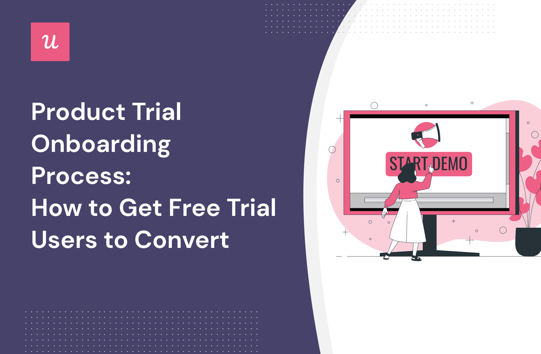 Experience a product trial