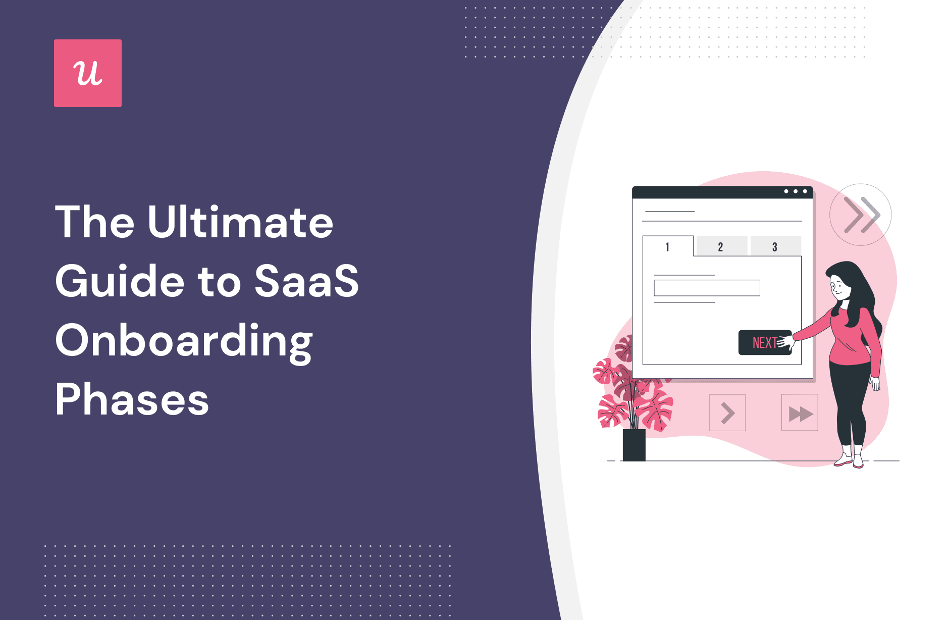 The Ultimate Guide to SaaS Onboarding Phases cover