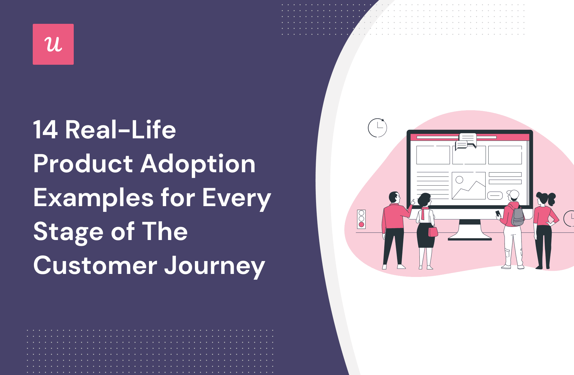 14 Real-Life Product Adoption Examples for Every Stage of The Customer Journey cover
