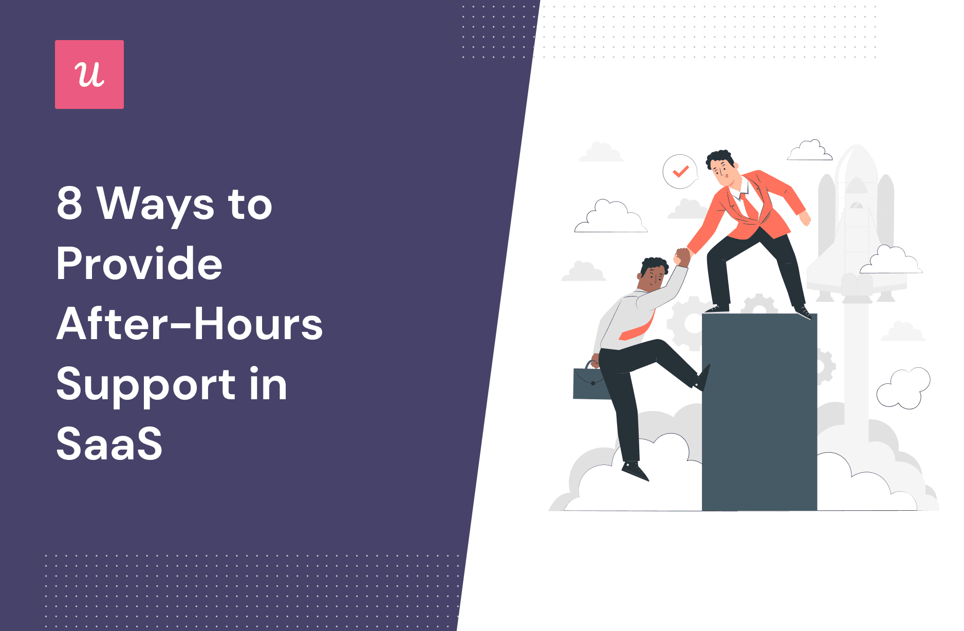 8 Ways to Provide After-Hours Support in SaaS cover