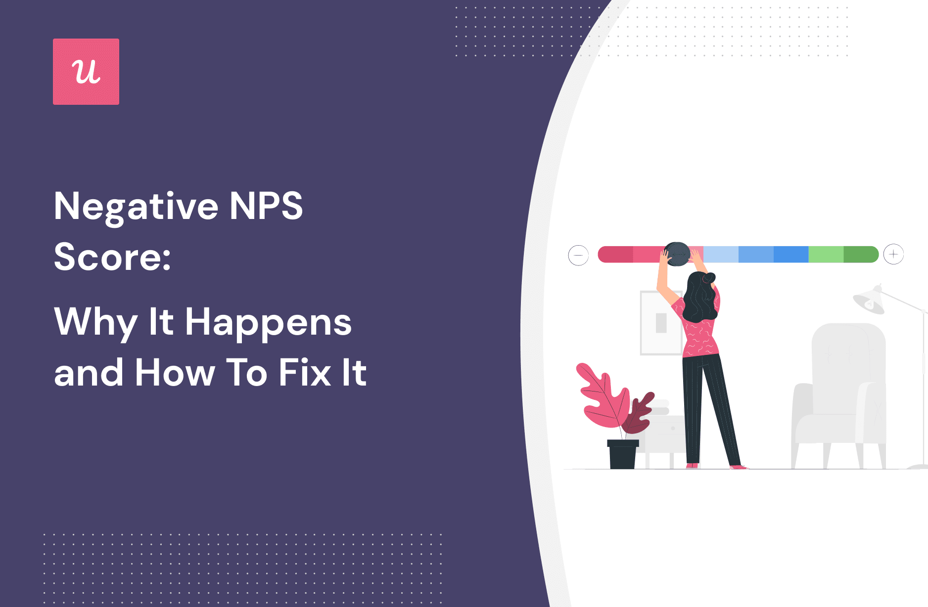 Negative NPS Score: Why It Happens and How To Fix It cover