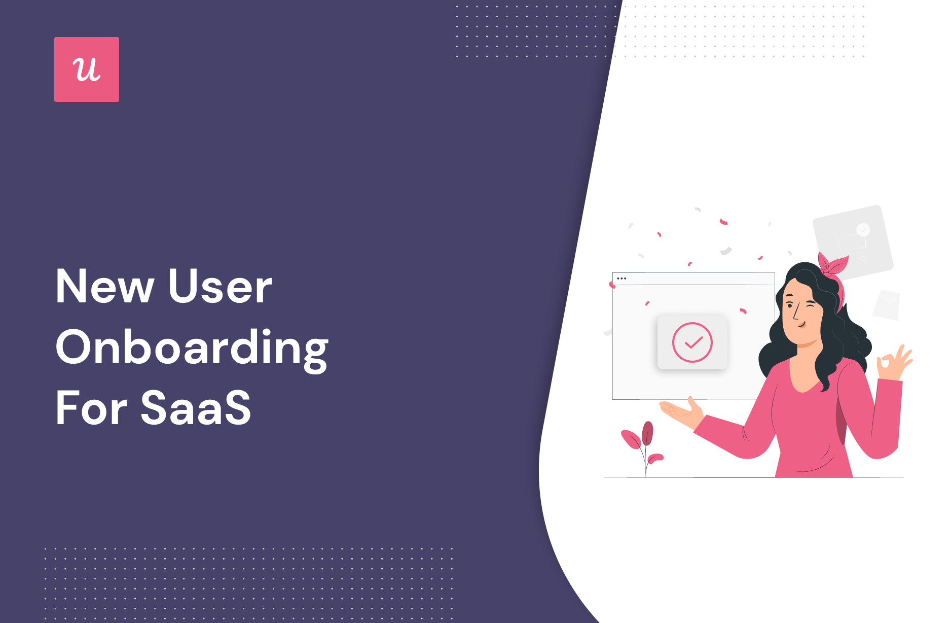 New User Onboarding for SaaS