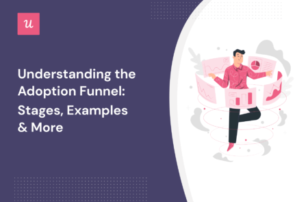 Understanding the Adoption Funnel: Stages, Examples & More cover