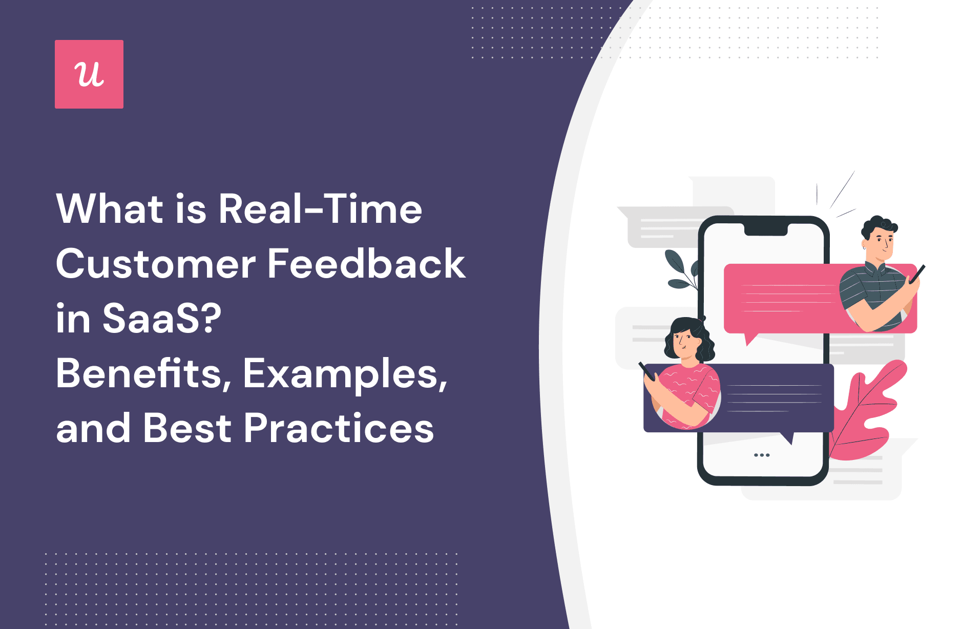 What is Real-Time Customer Feedback in SaaS? Benefits, Examples, and Best Practices cover