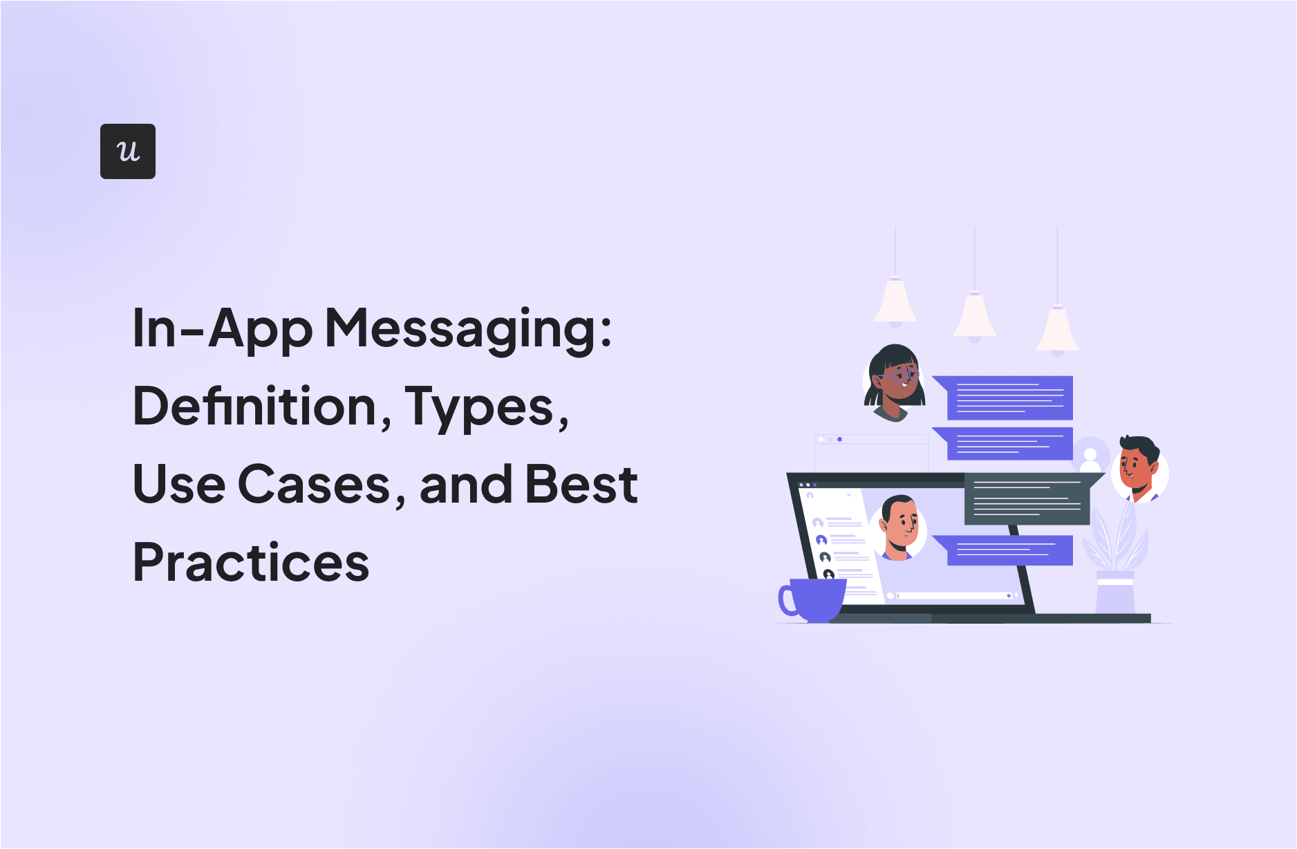 In-App Messaging: Definition, Types, Use Cases, and Best Practices cover