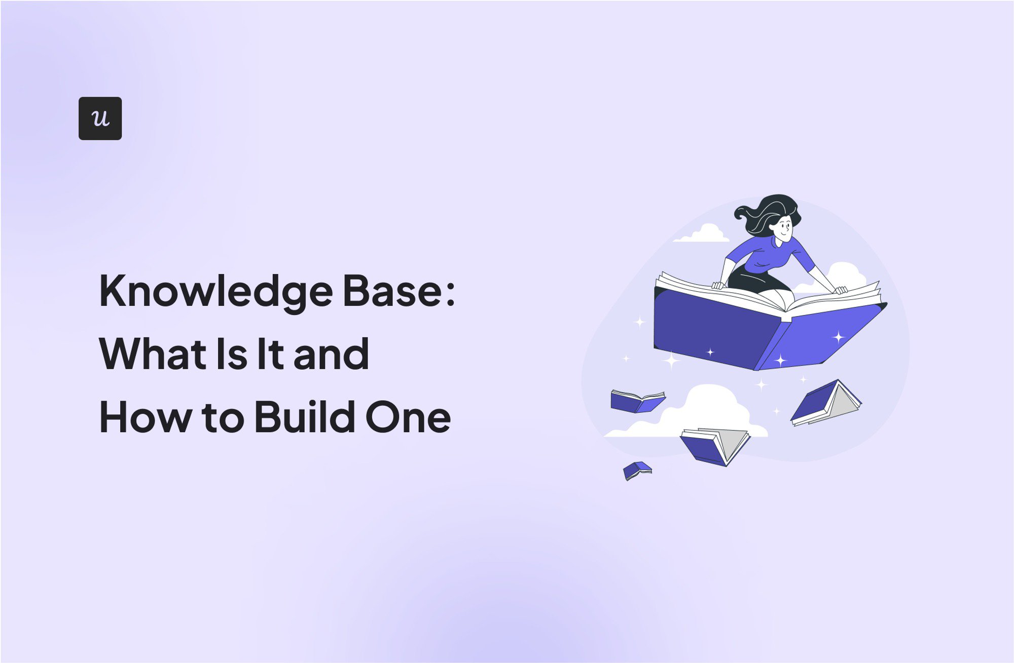 Knowledge Base: What Is It and How to Build One cover