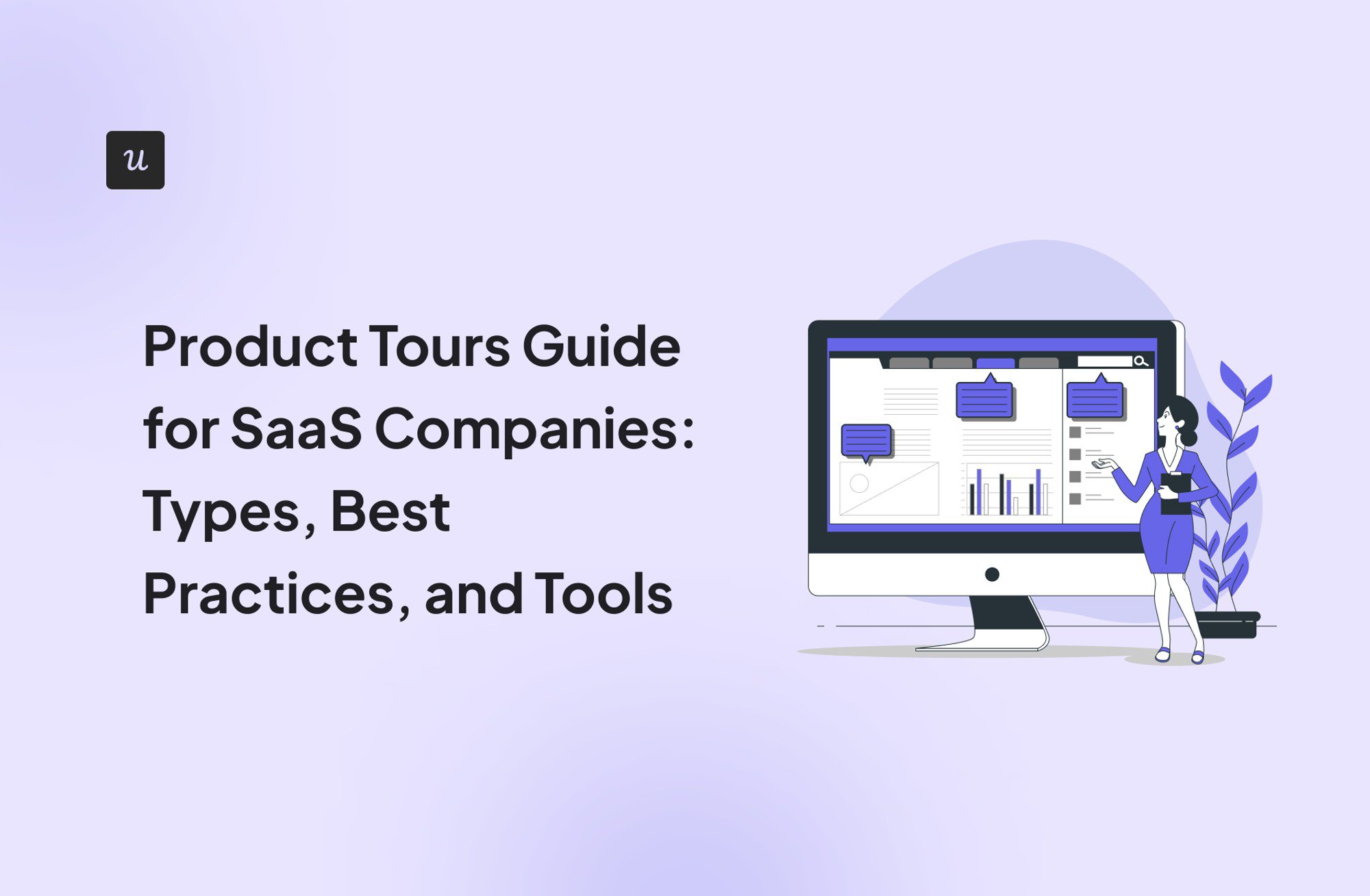 Product Tours Guide for SaaS Companies: Types, Best Practices, and Tools cover