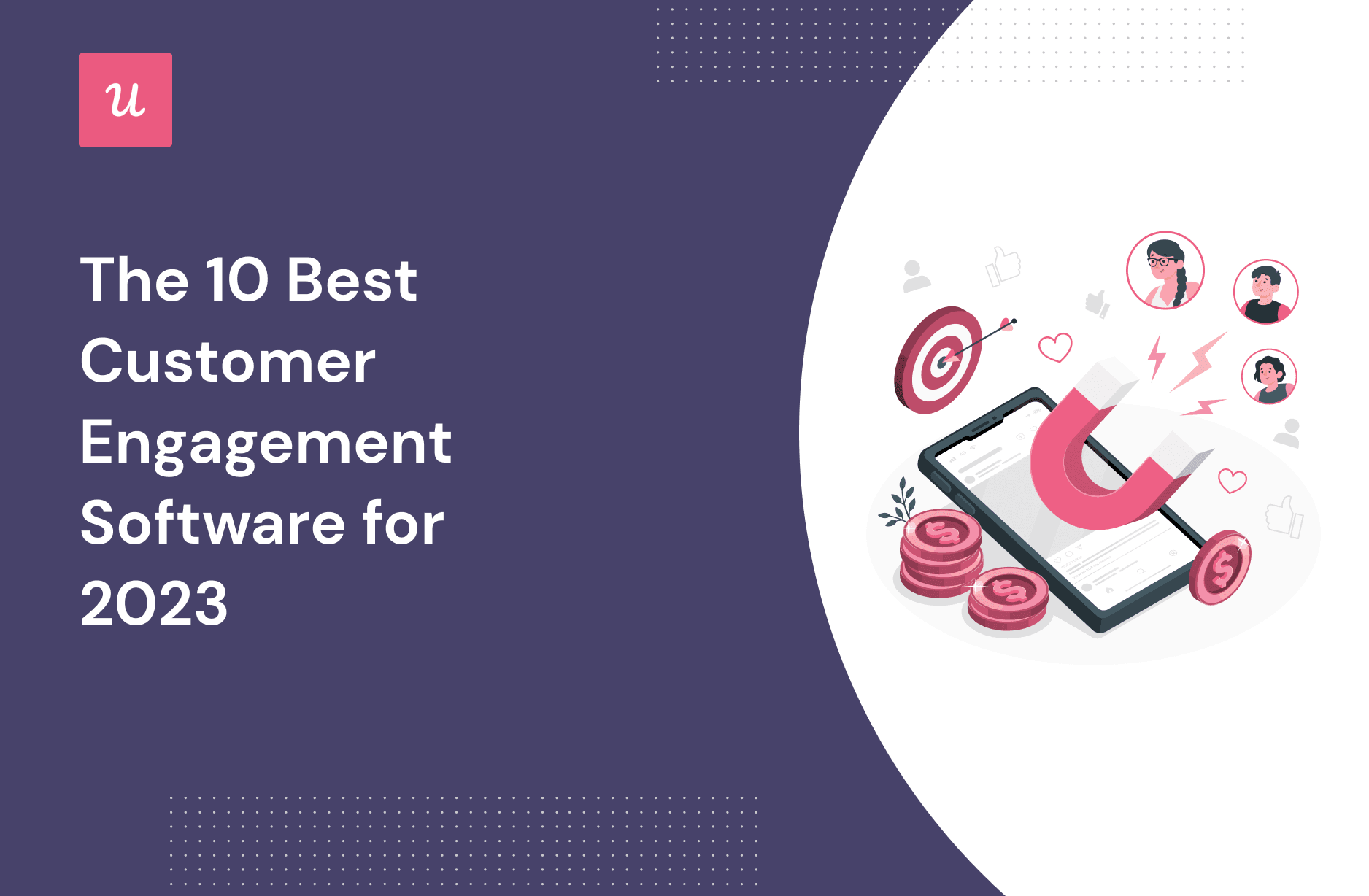 The 10 Best Customer Engagement Software for 2023 cover