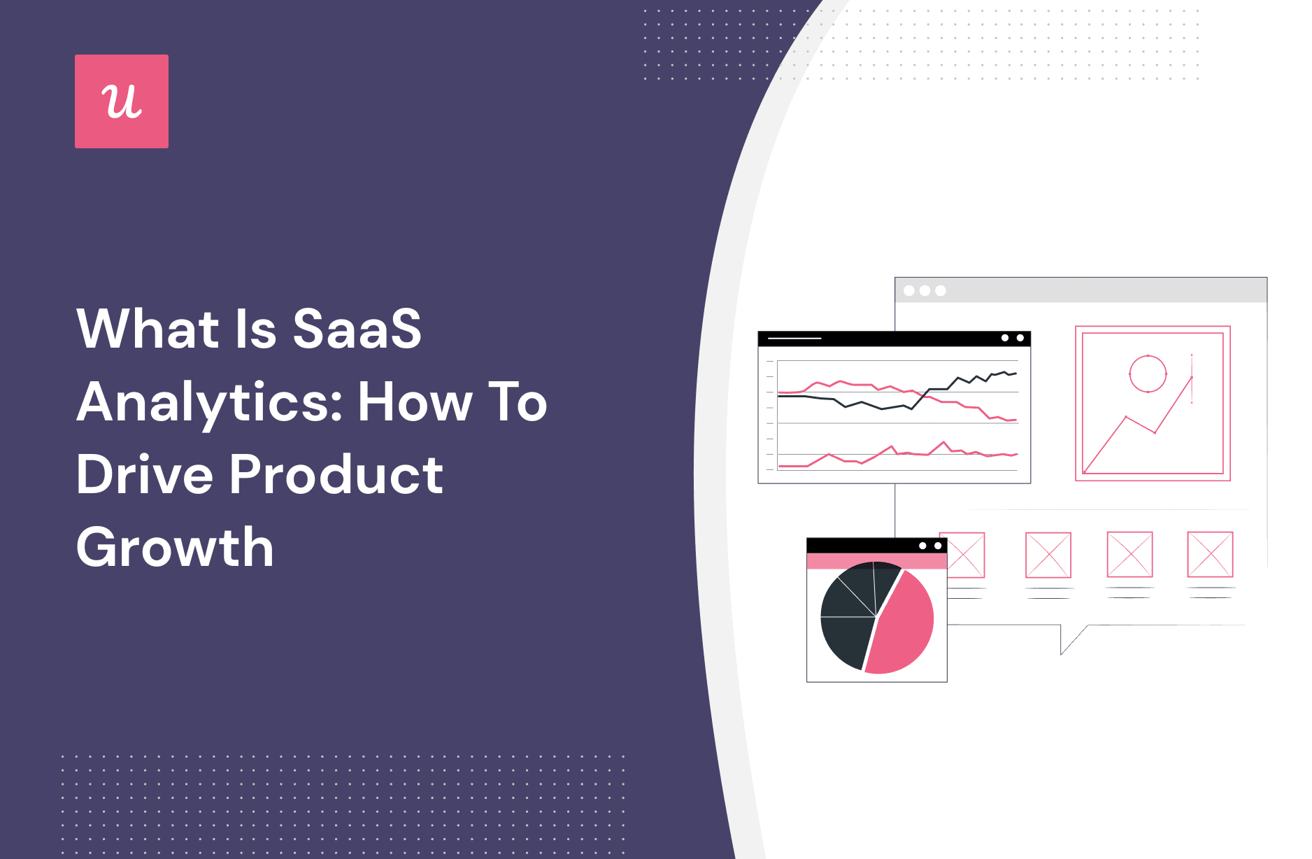 What is SaaS Analytics: How to Drive Product Growth cover