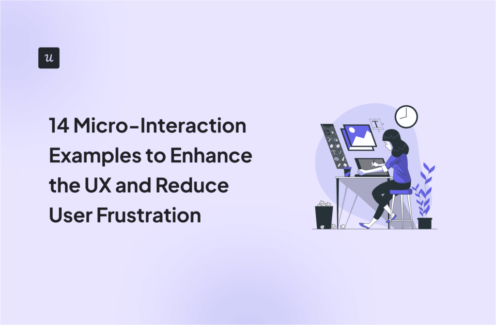 14 Micro-Interaction Examples to Enhance the UX and Reduce User Frustration cover