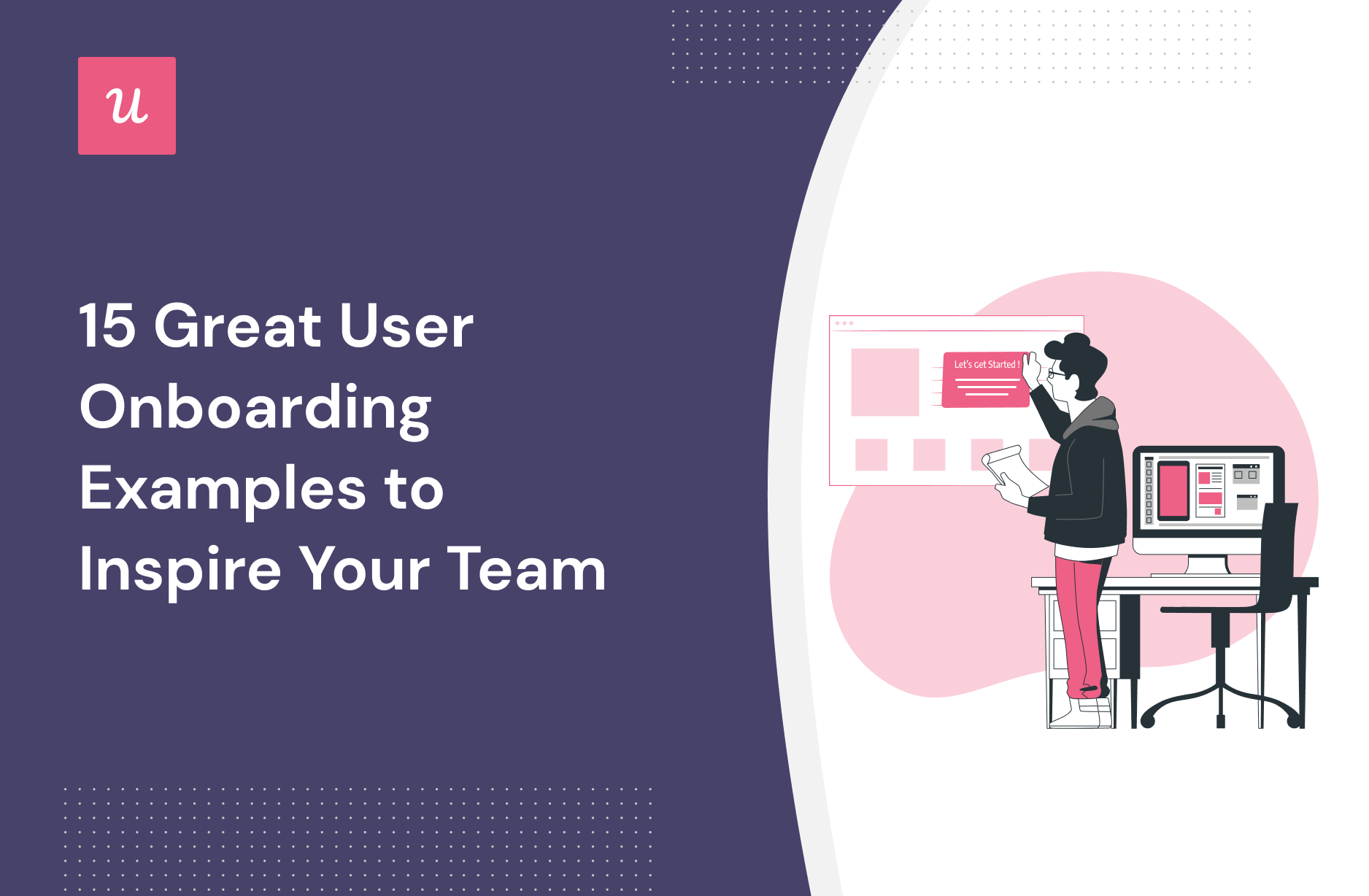 https://blog-static.userpilot.com/blog/wp-content/uploads/2023/02/15-Great-User-Onboarding-Examples-to-Inspire-Your-Team.png