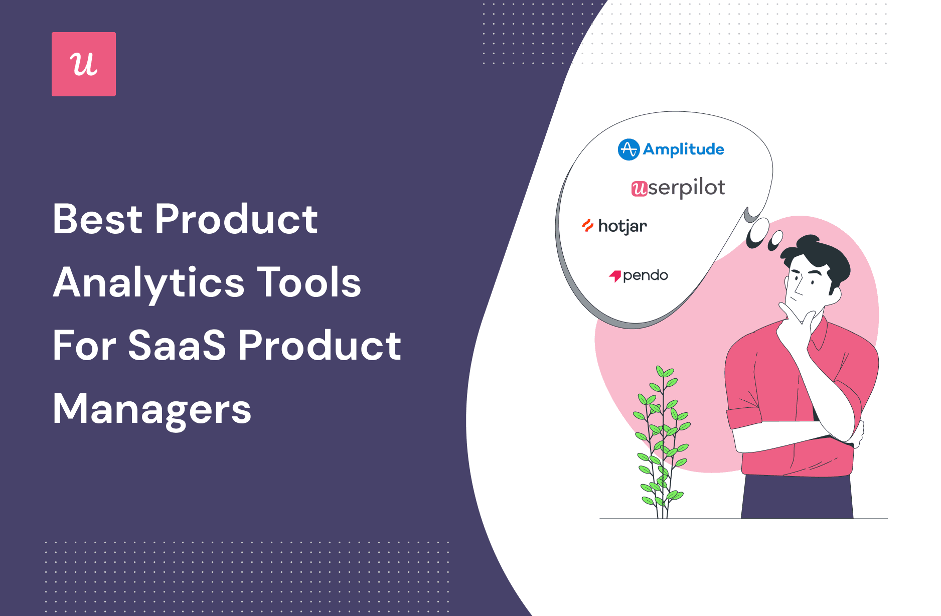 Best Product Analytics Tools For SaaS Product Managers cover