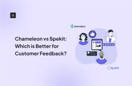 Chameleon vs Spekit: Which is Better for Customer Feedback?