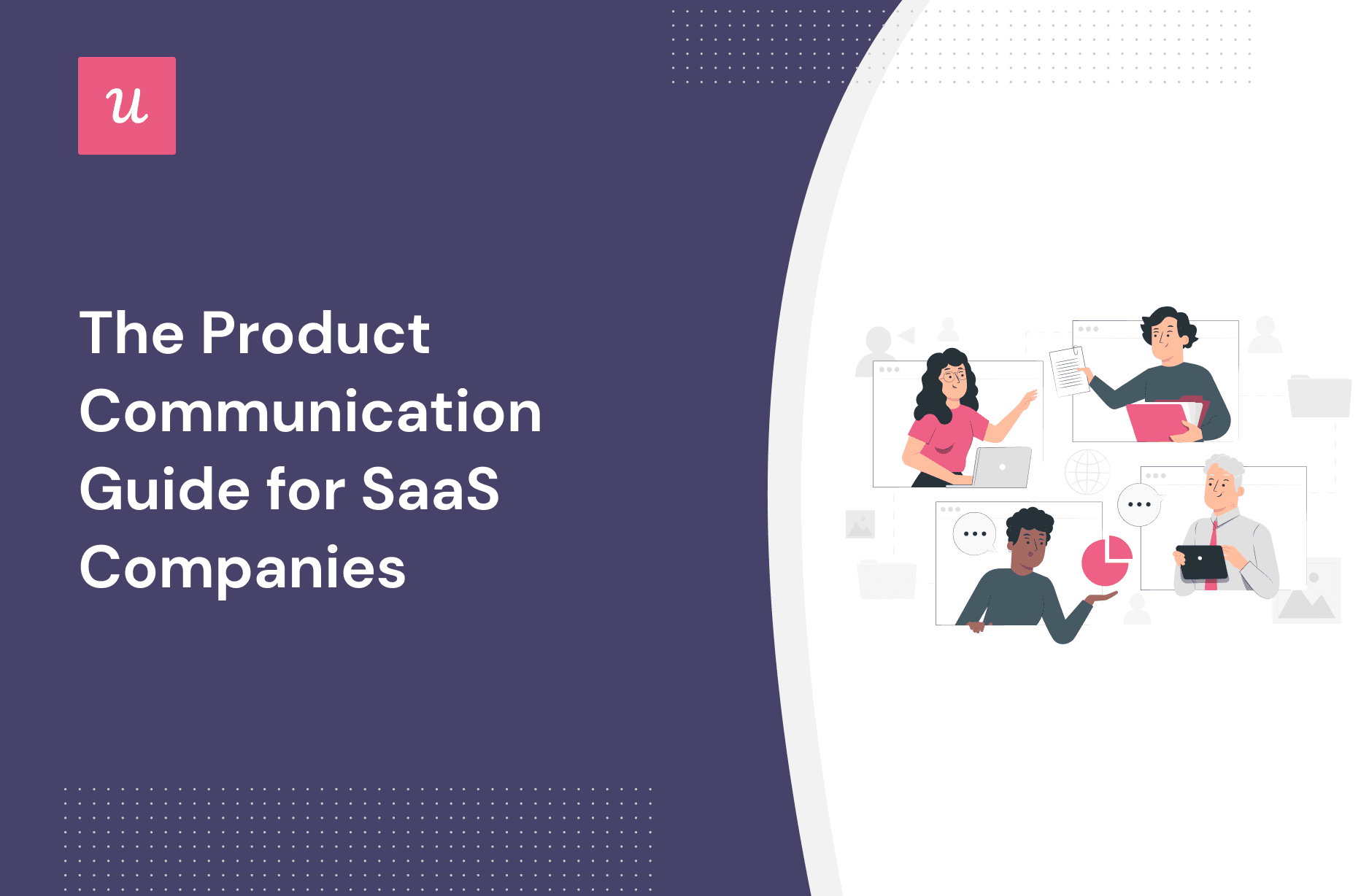 The Product Communication Guide for SaaS Companies cover