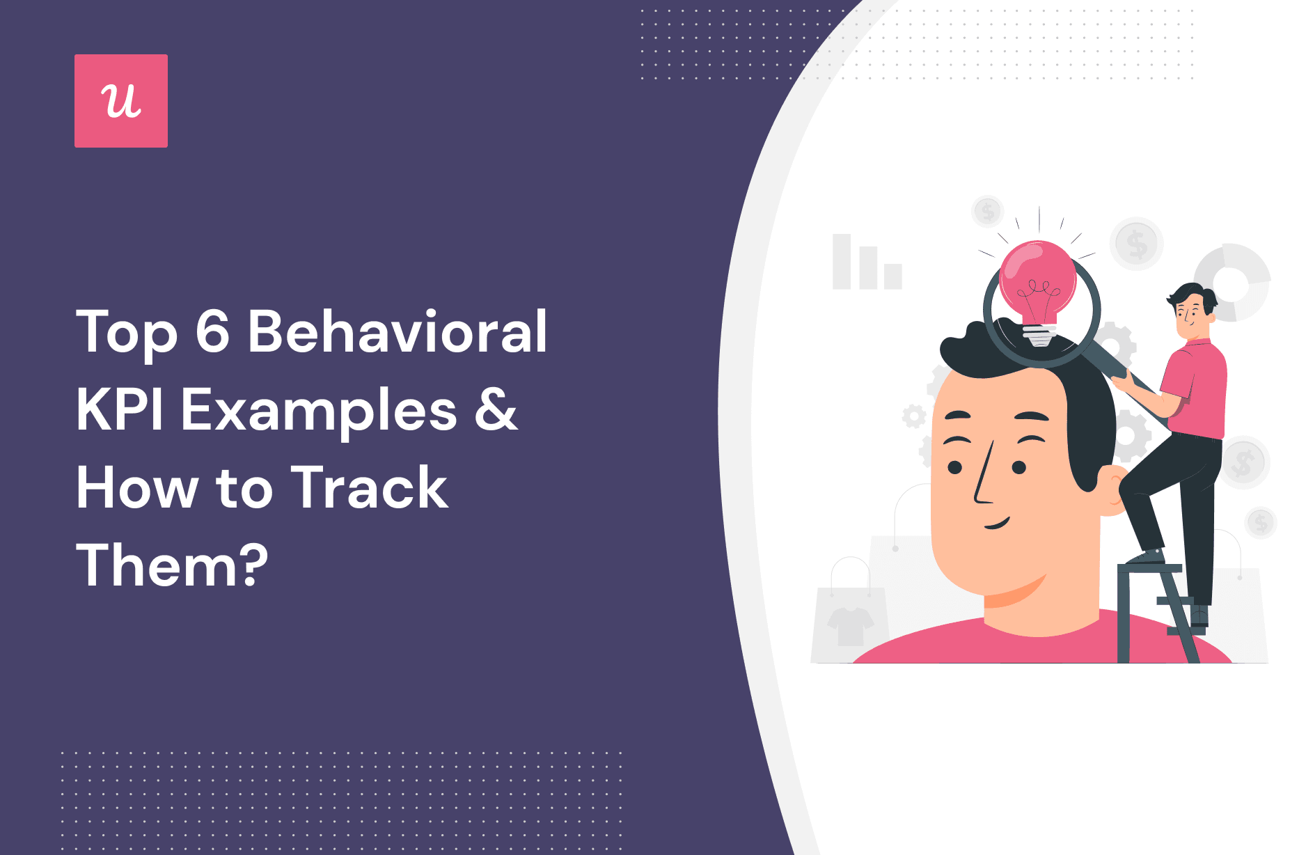 top-6-behavioral-kpi-examples-how-to-track-them