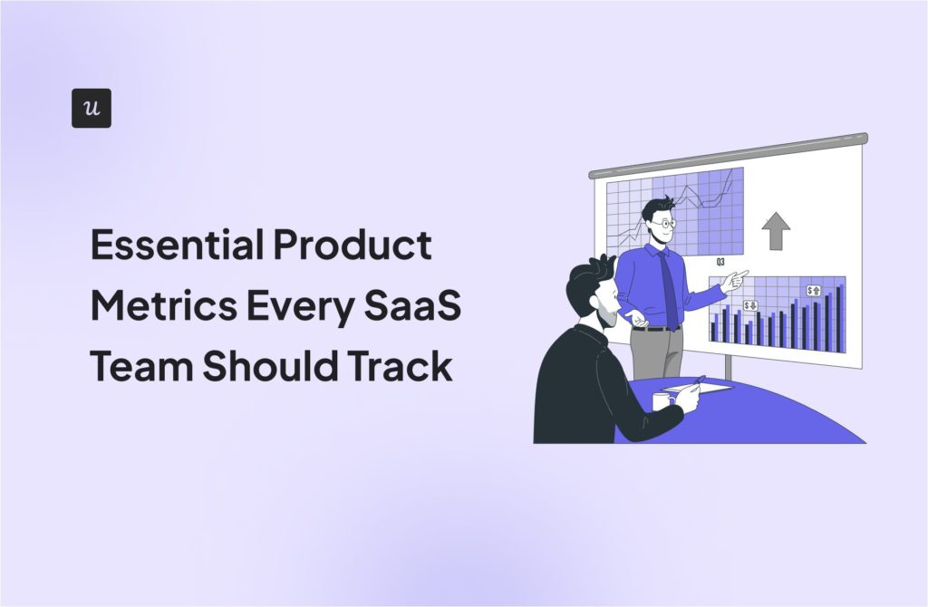 Essential Product Metrics Every SaaS Team Should Track cover