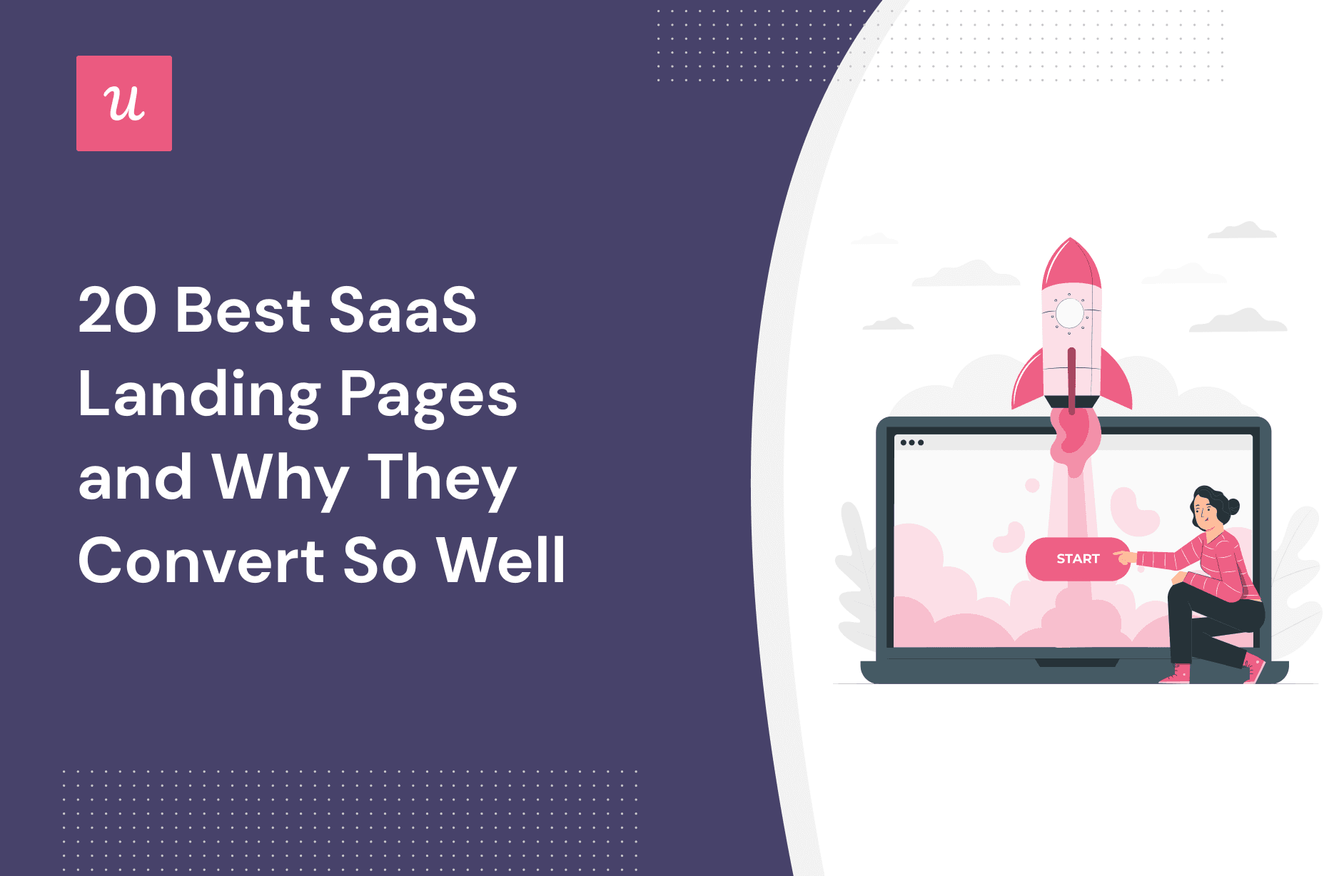 20 Best SaaS Landing Pages and Why They Convert So Well cover