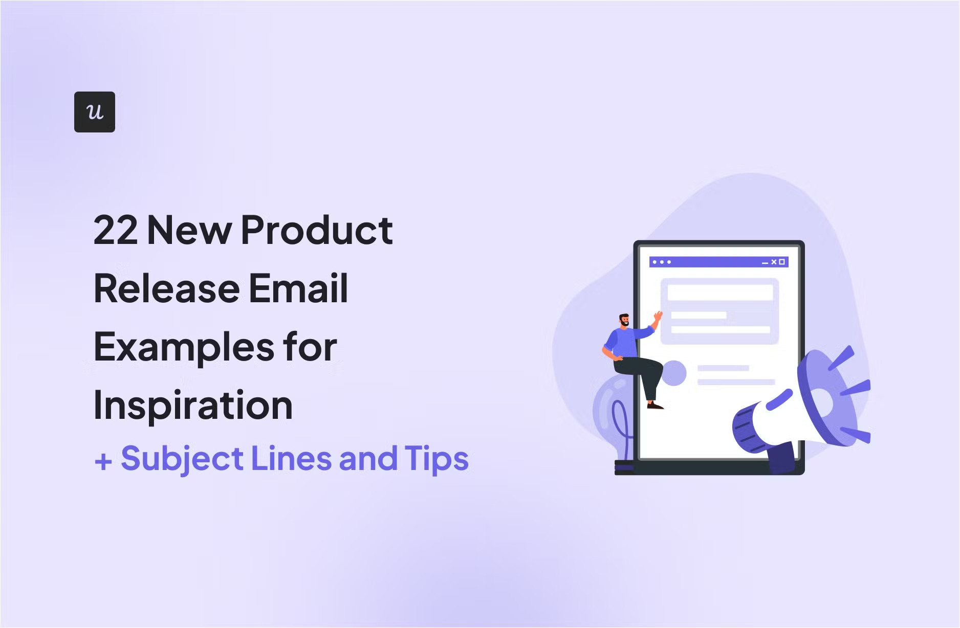 22 New Product Release Email Examples for Inspiration (+Subject Lines and Tips) cover