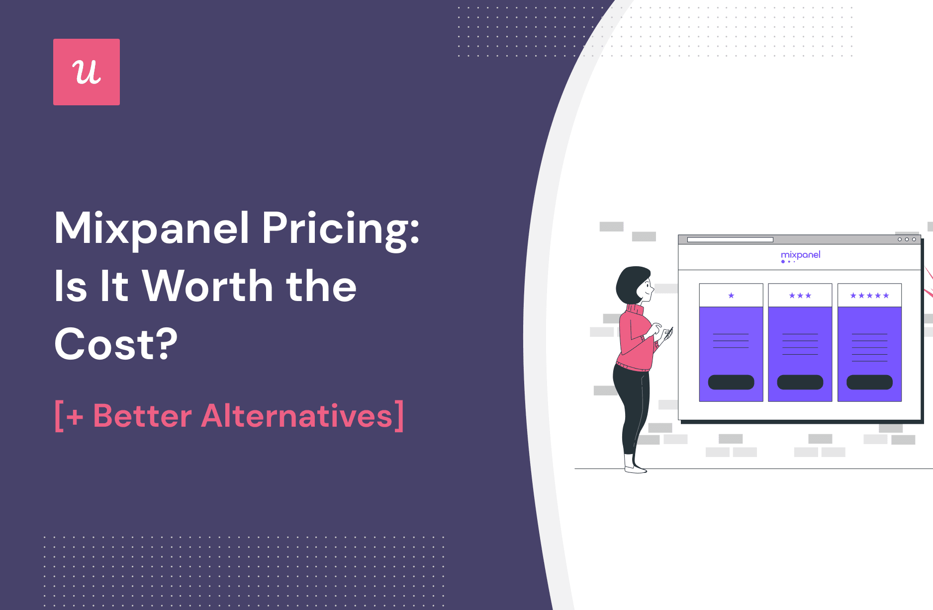 Mixpanel Pricing: Is It Worth the Cost? (+ Better Alternatives) cover