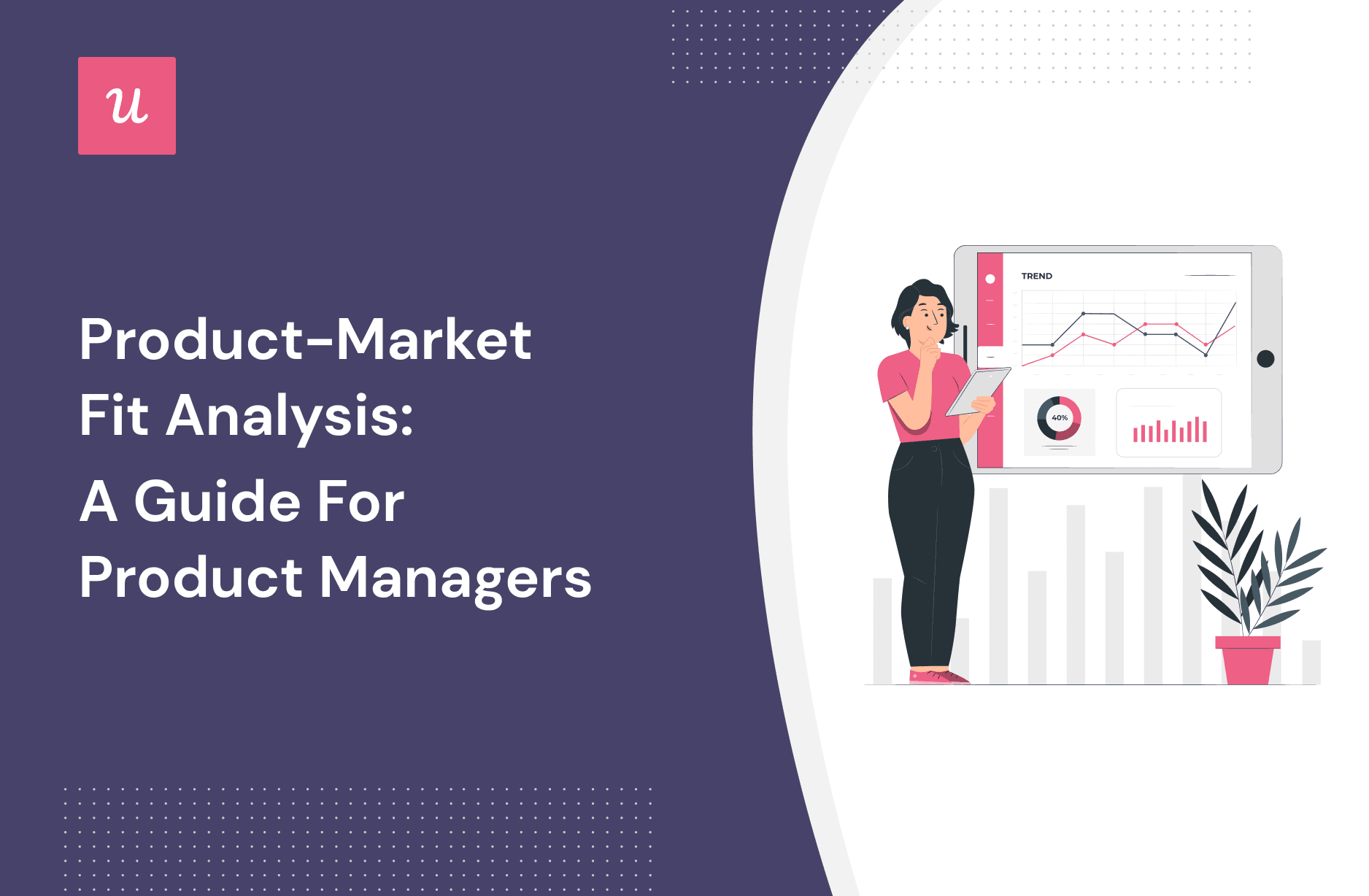 What is Product-Market Fit?