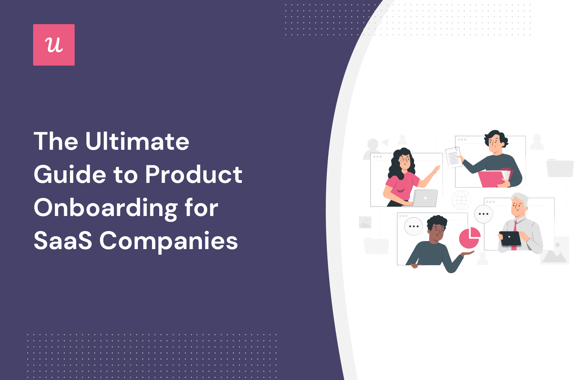 The Ultimate Guide to Product Onboarding for SaaS Companies cover