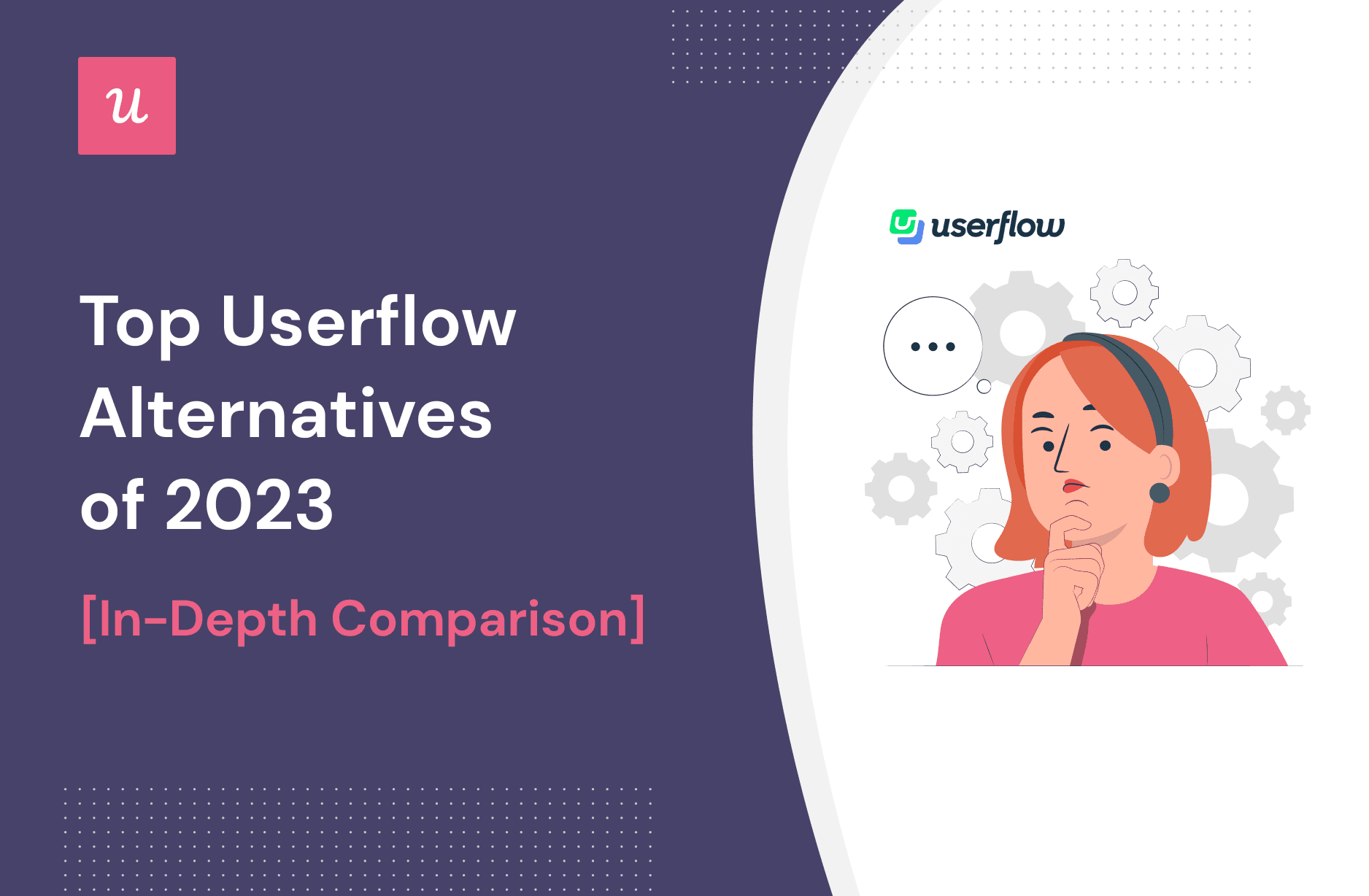 Top Userflow Alternatives of 2023 (In-Depth Comparison) cover