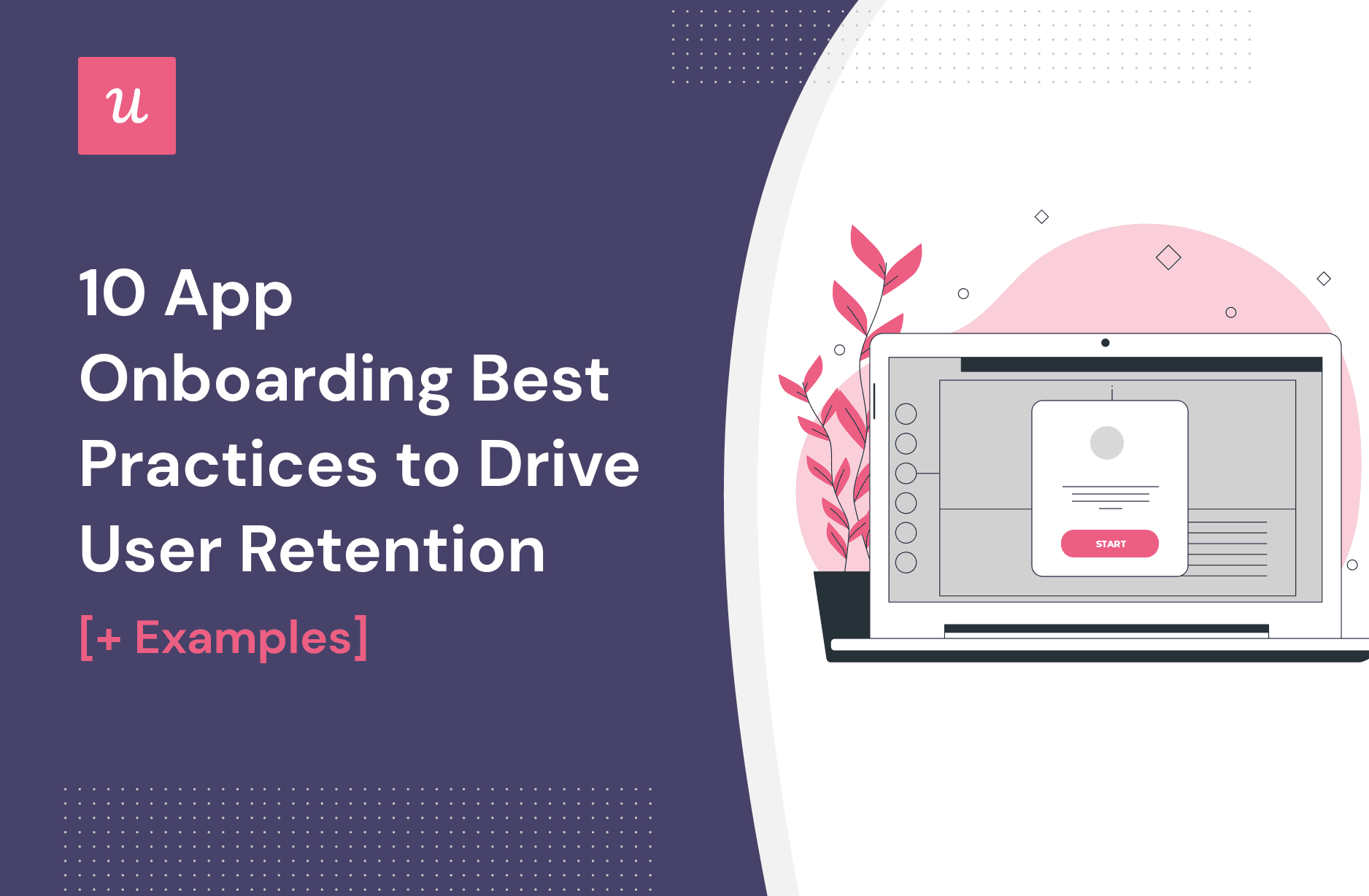 10 App Onboarding Best Practices to Drive User Retention [+ Examples] cover