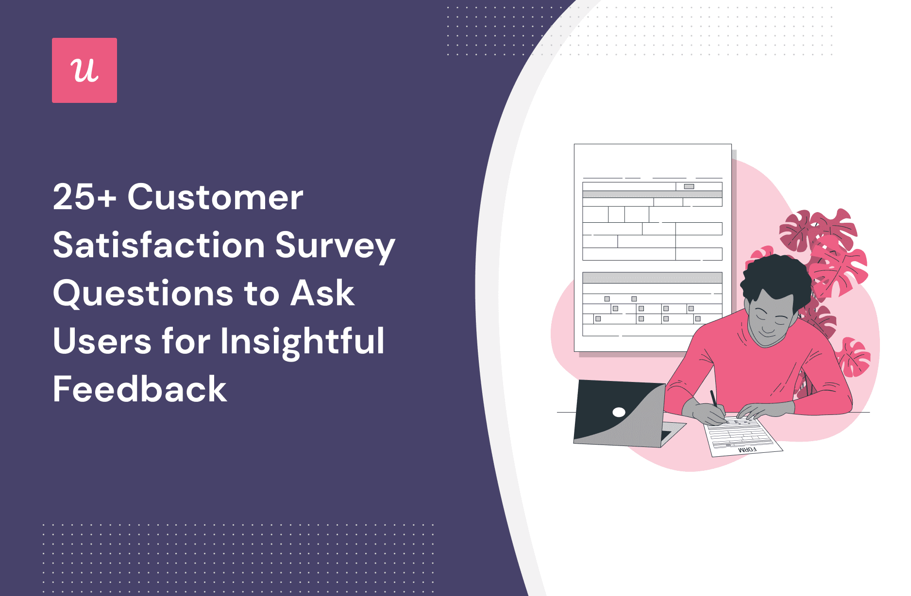 25+ Customer Satisfaction Survey Questions to Ask Users for Insightful Feedback cover