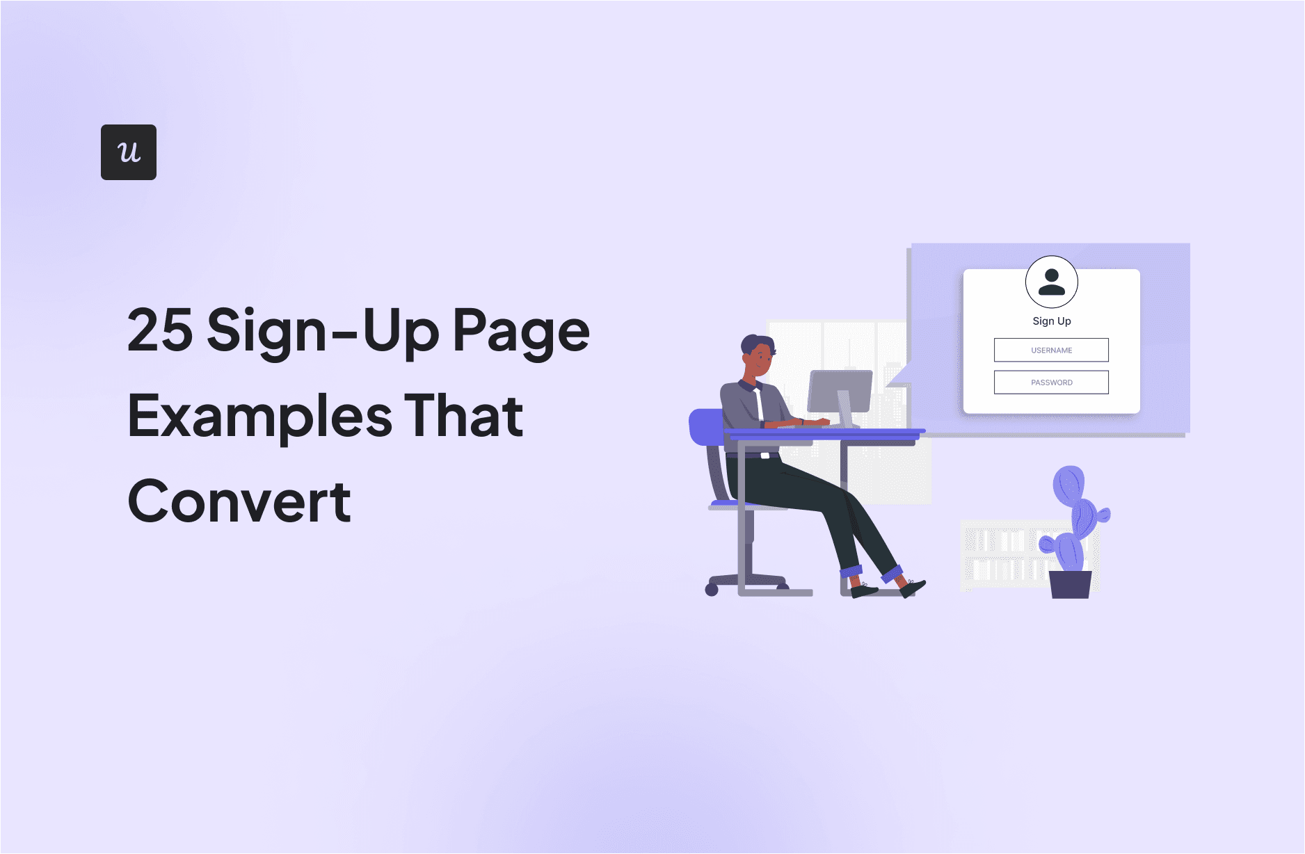 25 Sign-Up Page Examples That Convert cover