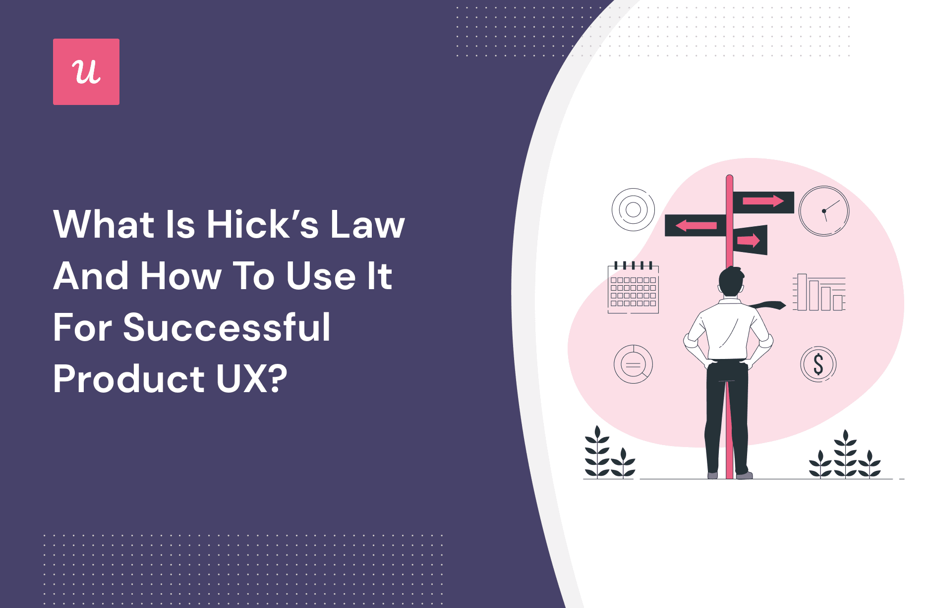 What Is Hicks Law and How to Use It for Successful Product UX? cover