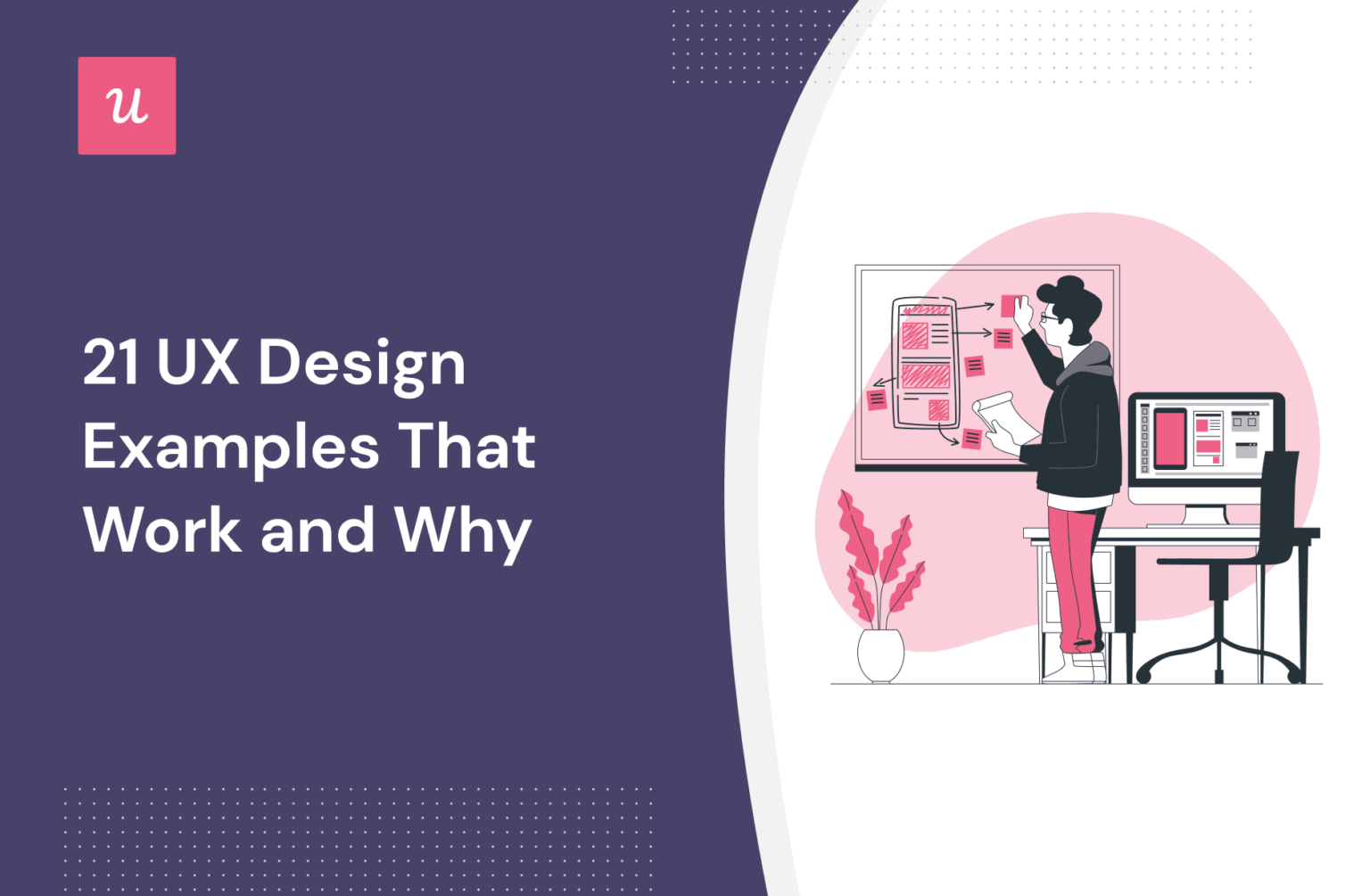 21 UX Design Examples to Inspire UX Designers to Improve User Experience