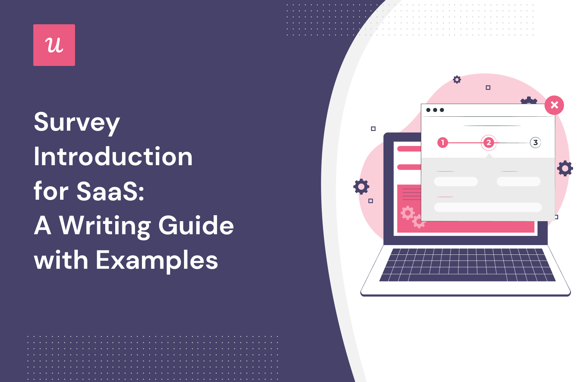 How to write a proper survey introduction? We show you how!