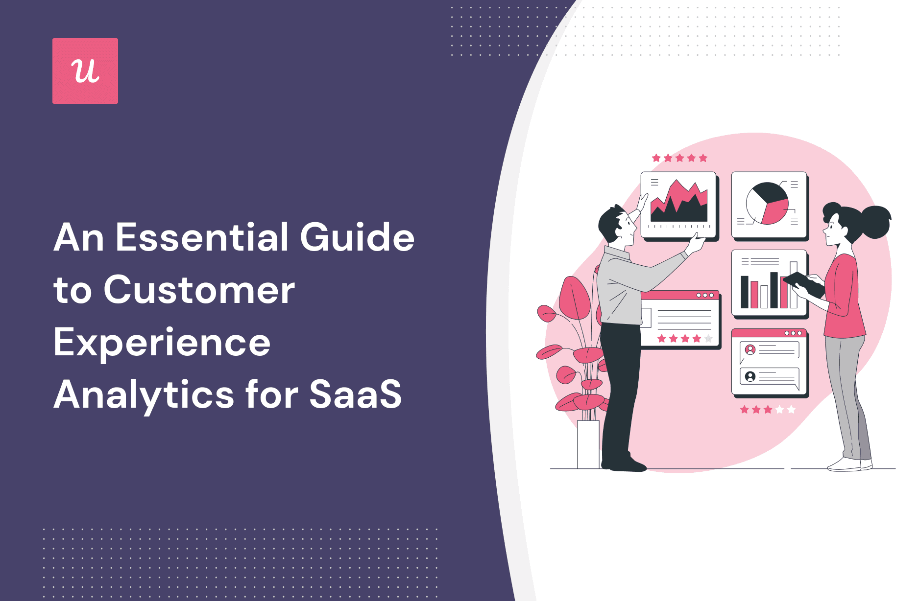 An Essential Guide to Customer Experience Analytics for SaaS cover