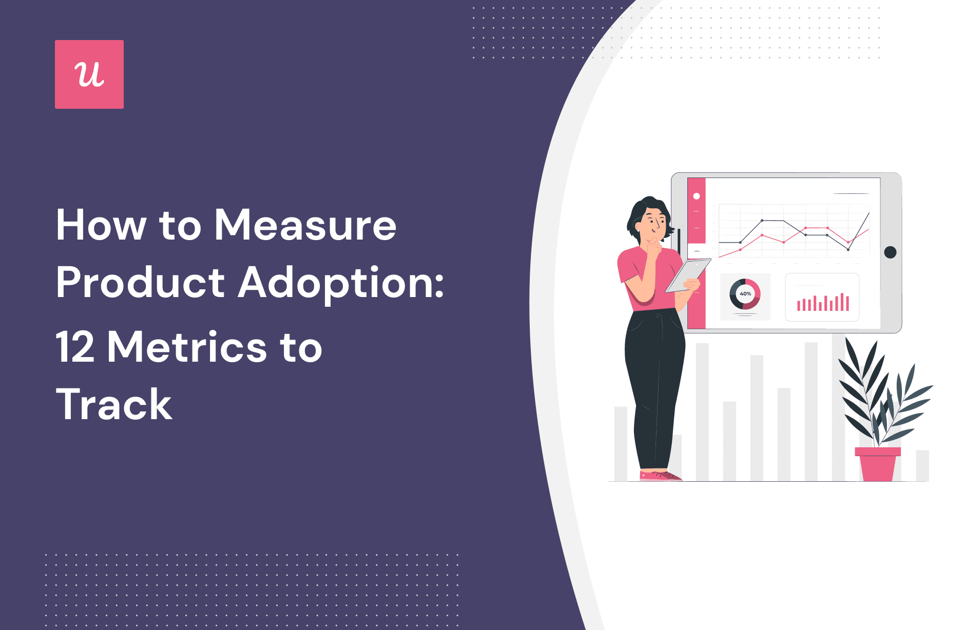 How to Measure Product Adoption: 12 Metrics to Track cover
