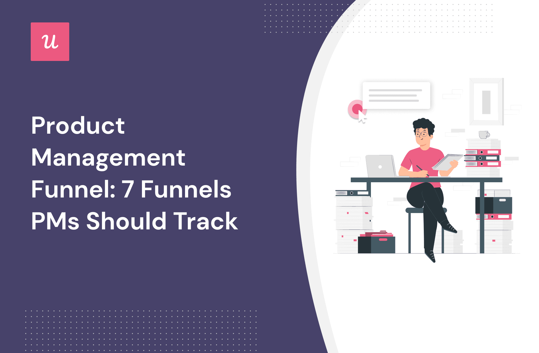 Product Management Funnel: 7 Funnels PMs Should Track cover