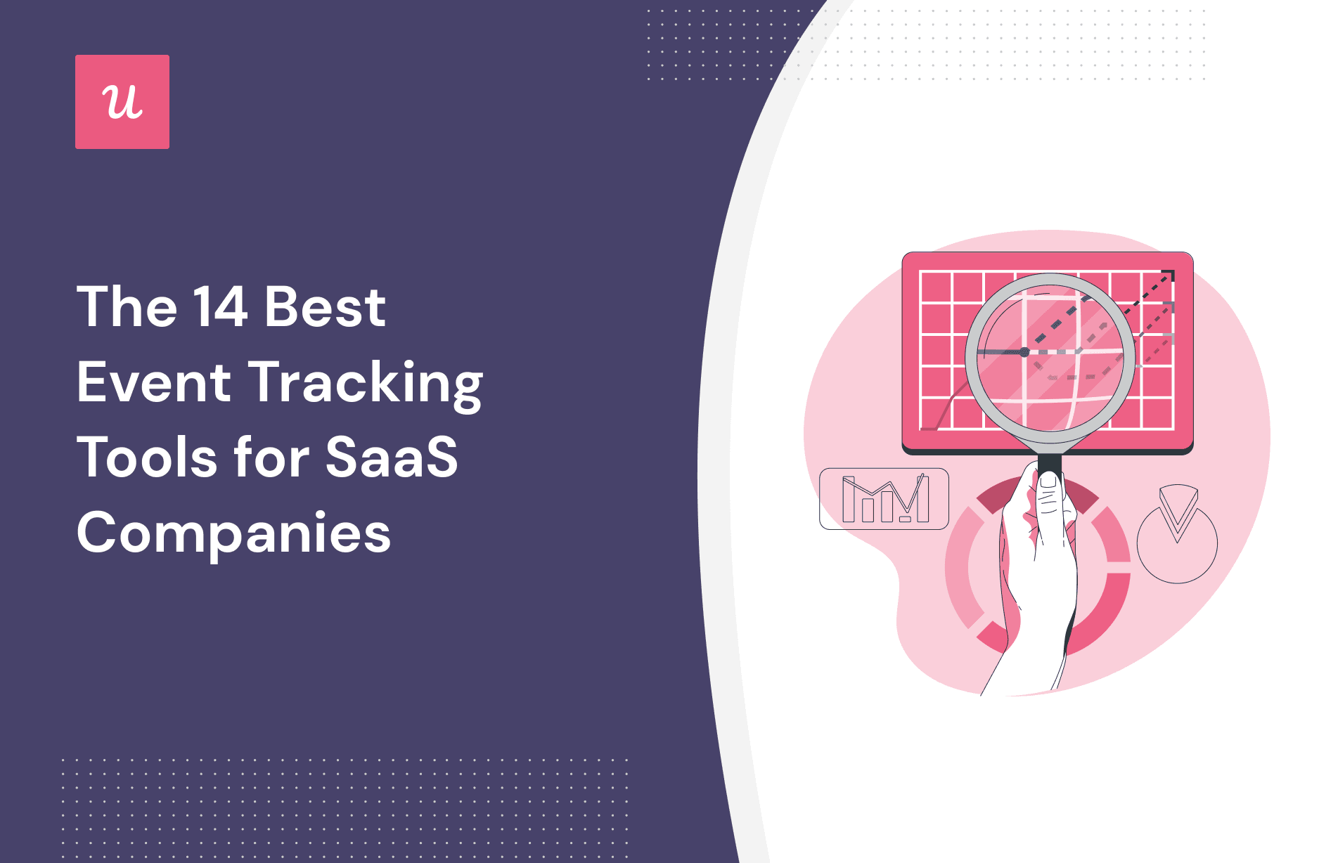 https://blog-static.userpilot.com/blog/wp-content/uploads/2023/05/the-14-best-event-tracking-tools-for-saas-companies_274f88b6e6ff3915e0060a069d60794a_2000.png