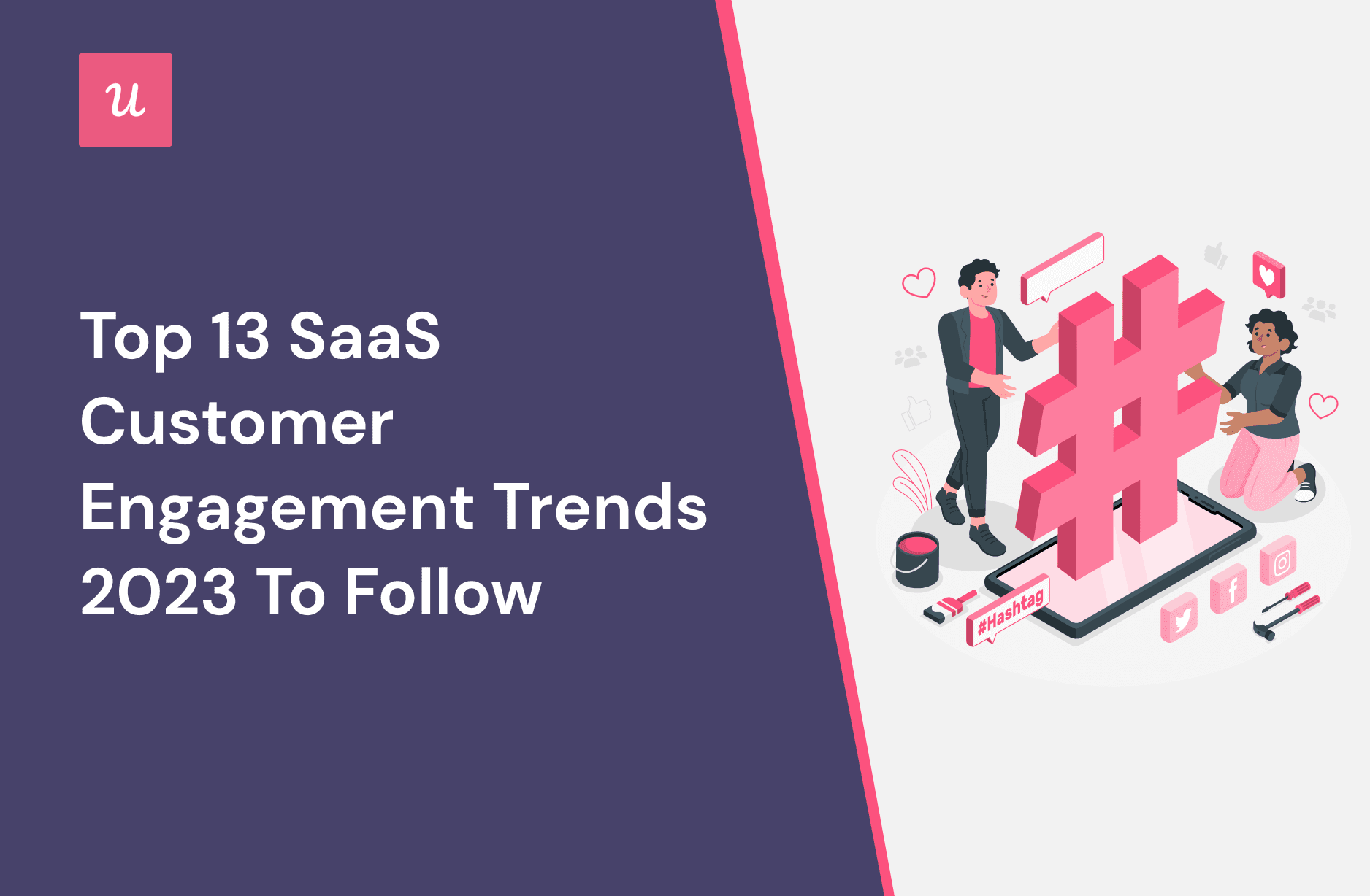 Top 13 SaaS Customer Engagement Trends 2023 to Follow cover