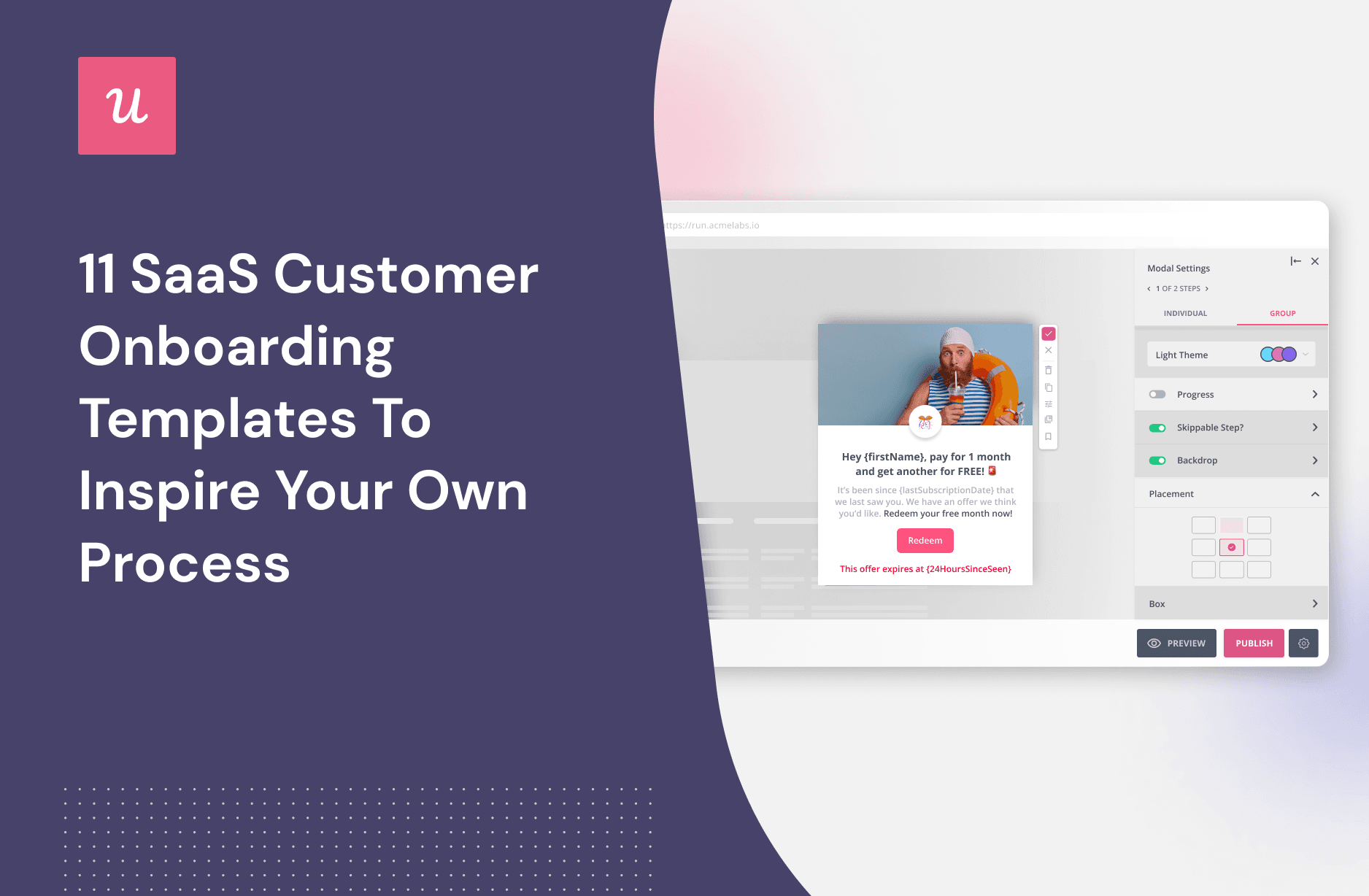 11 SaaS Customer Onboarding Templates To Inspire Your Own Process