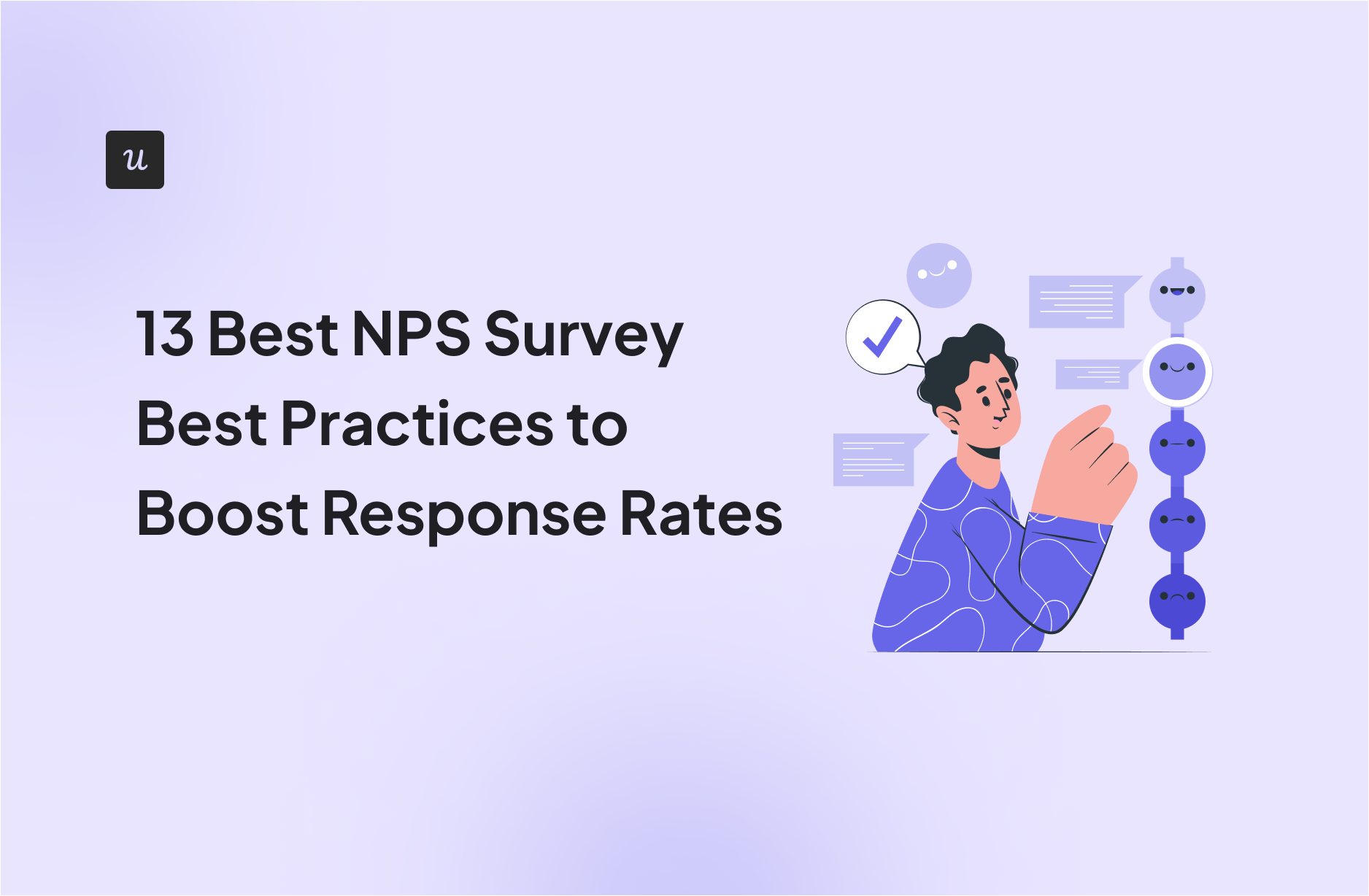 13 Best NPS Survey Best Practices to Boost Response Rates