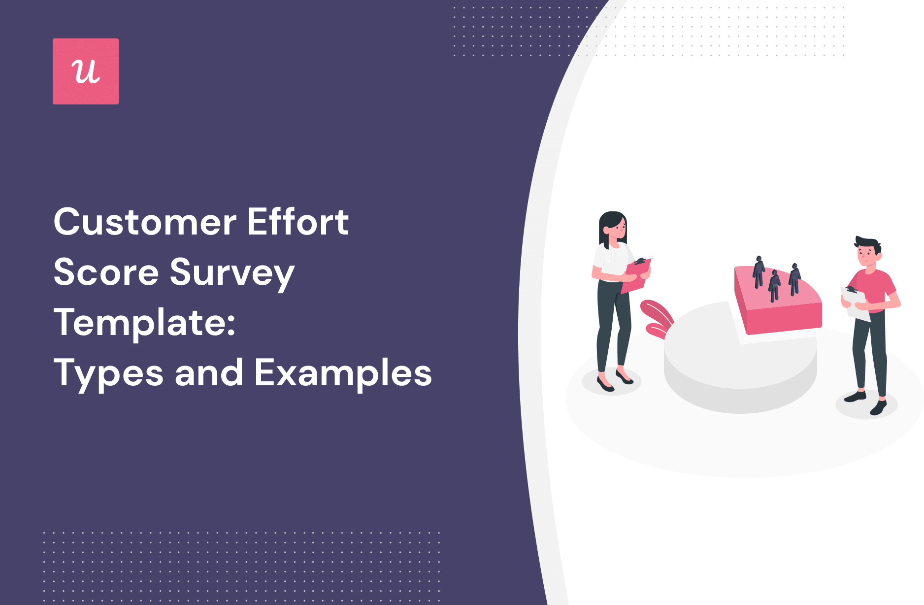 Customer Effort Score Survey Template: Types and Examples cover