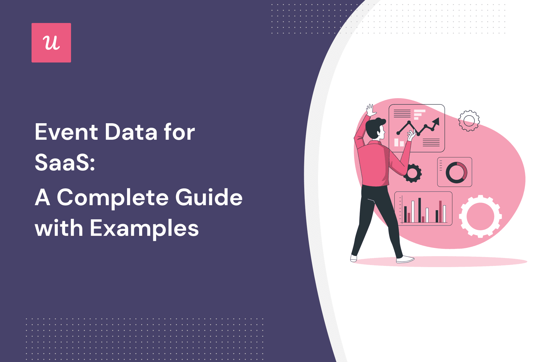 Event Data for SaaS: A Complete Guide with Examples cover