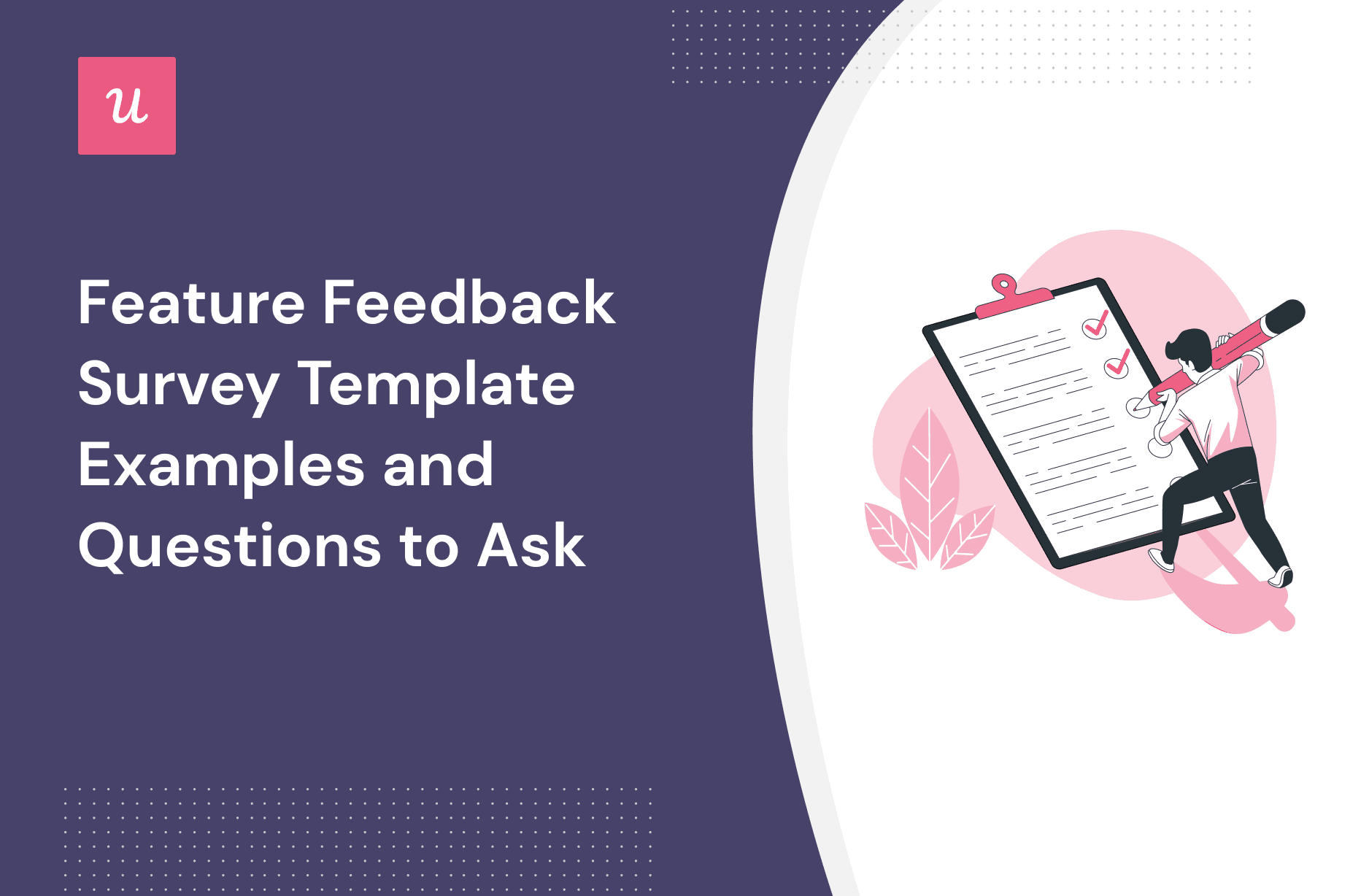 Feature Feedback Survey Template: Examples and Questions to Ask cover