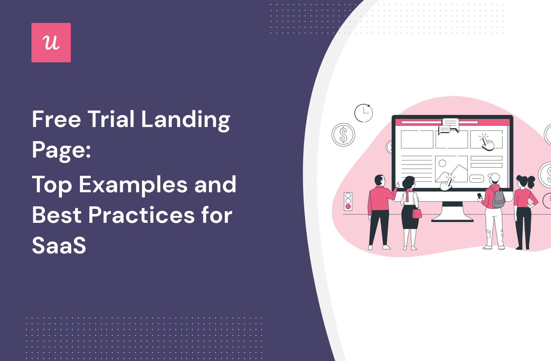 Free Trial Landing Page: Top Examples and Best Practices for SaaS cover