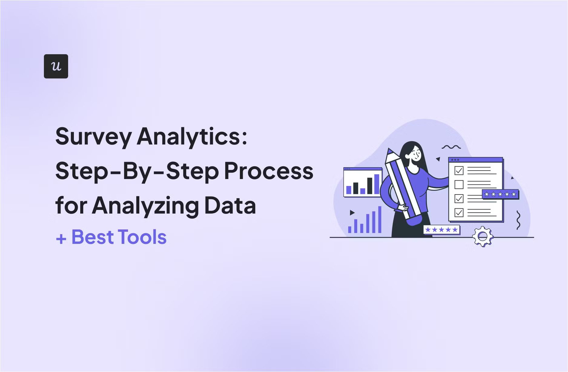 Survey Analytics: Step-By-Step Process for Analyzing Data (+Best Tools) cover