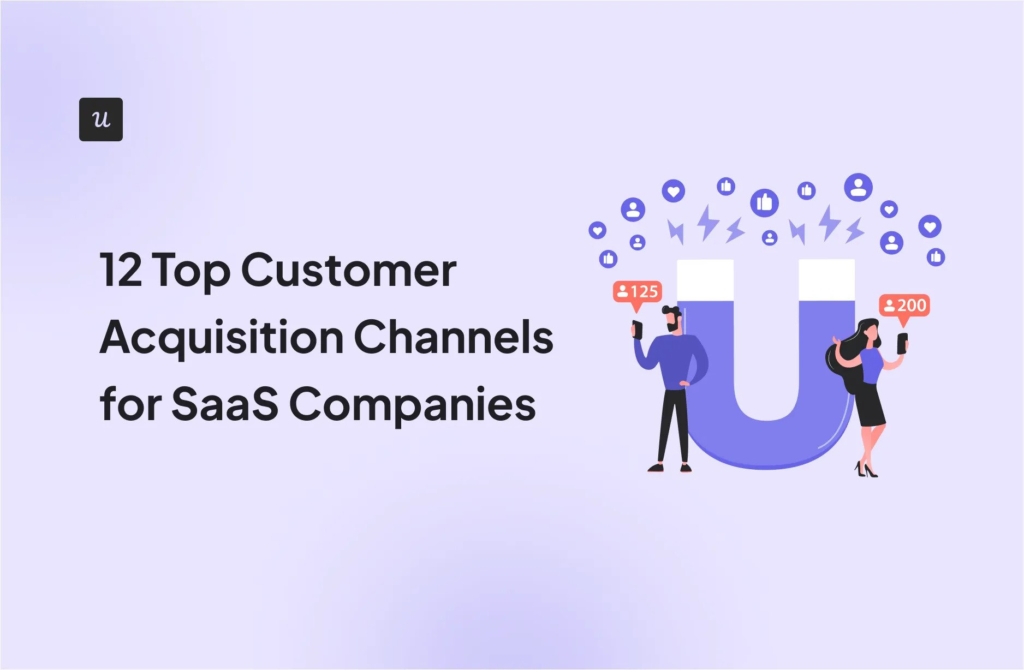 12 Top Customer Acquisition Channels for SaaS Companies cover