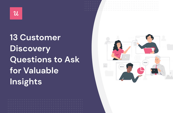 13 Customer Discovery Questions to Ask for Valuable Insights cover