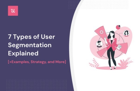 7 Types of User Segmentation Explained (+Examples, Strategy, and More) cover